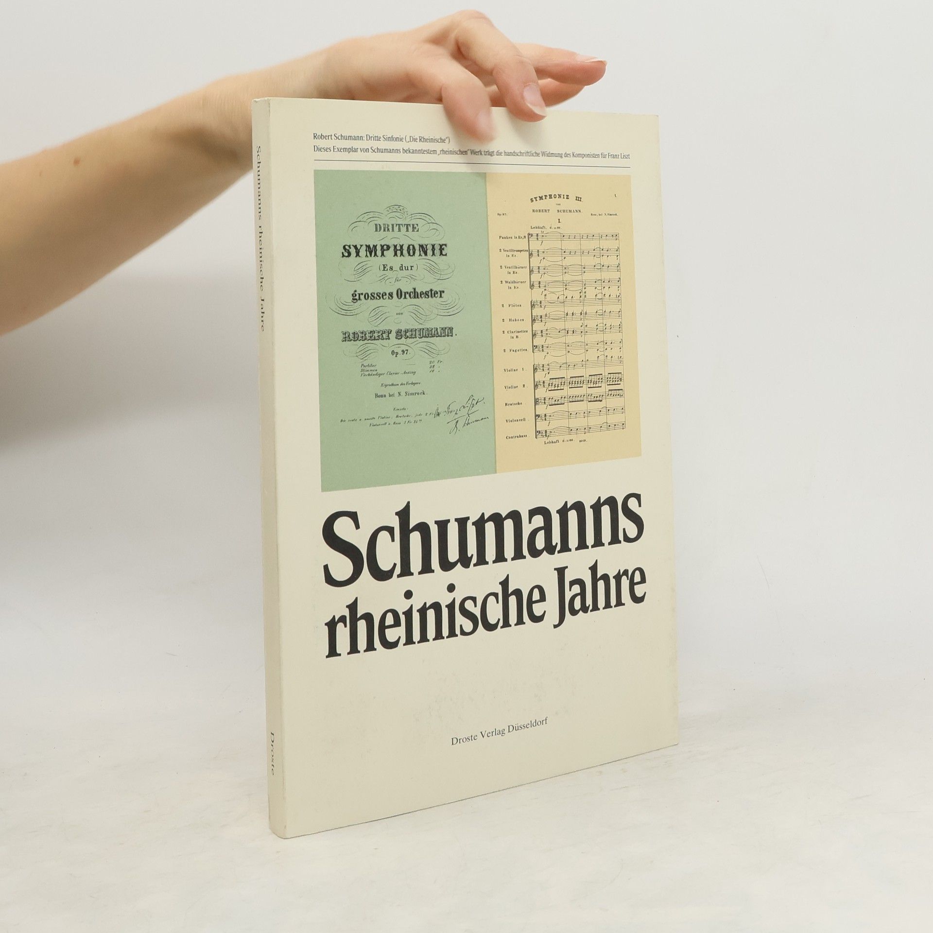 Paul Kast Schumanns rheinische Jahre