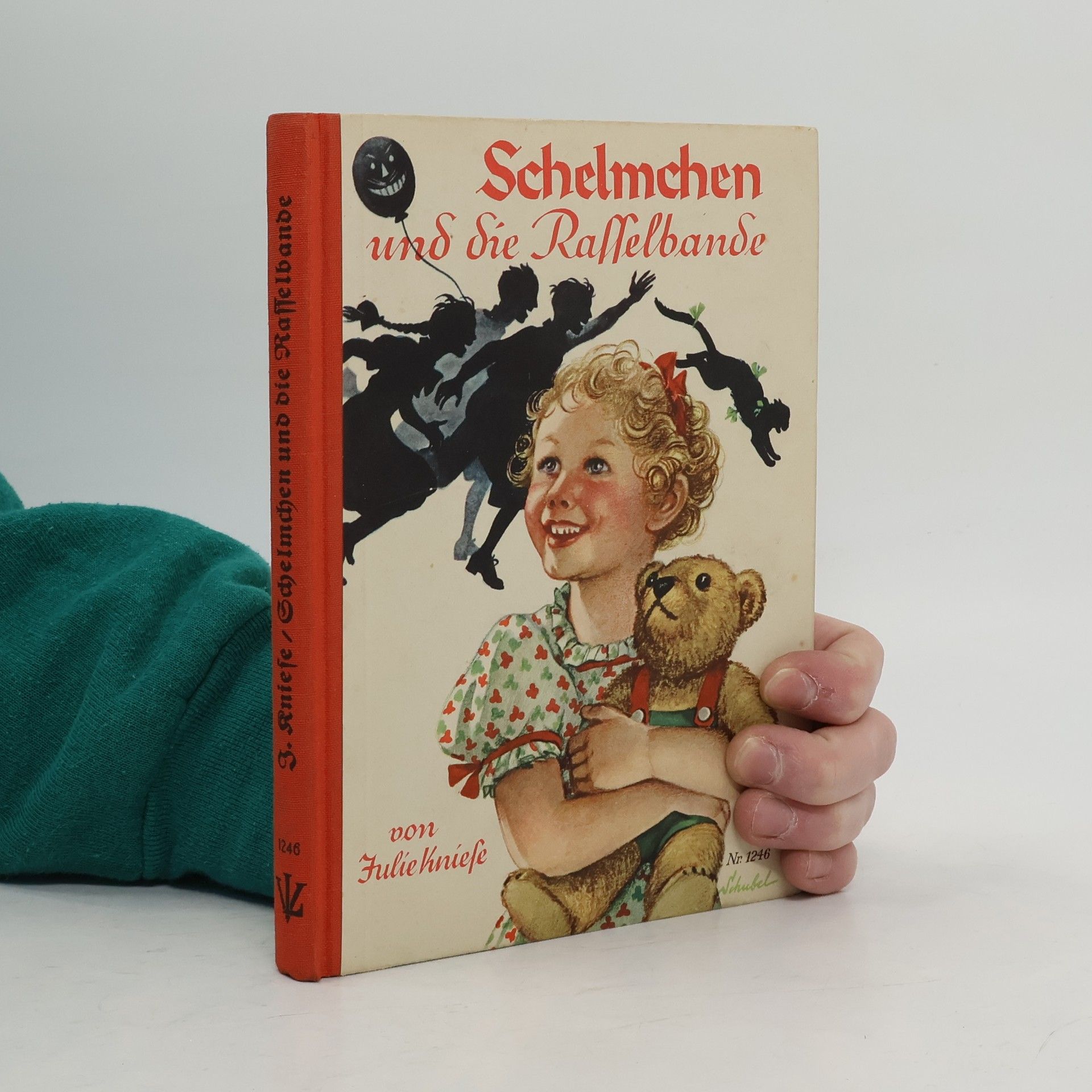 Julie Kniese Schelmchen und die Rasselbande