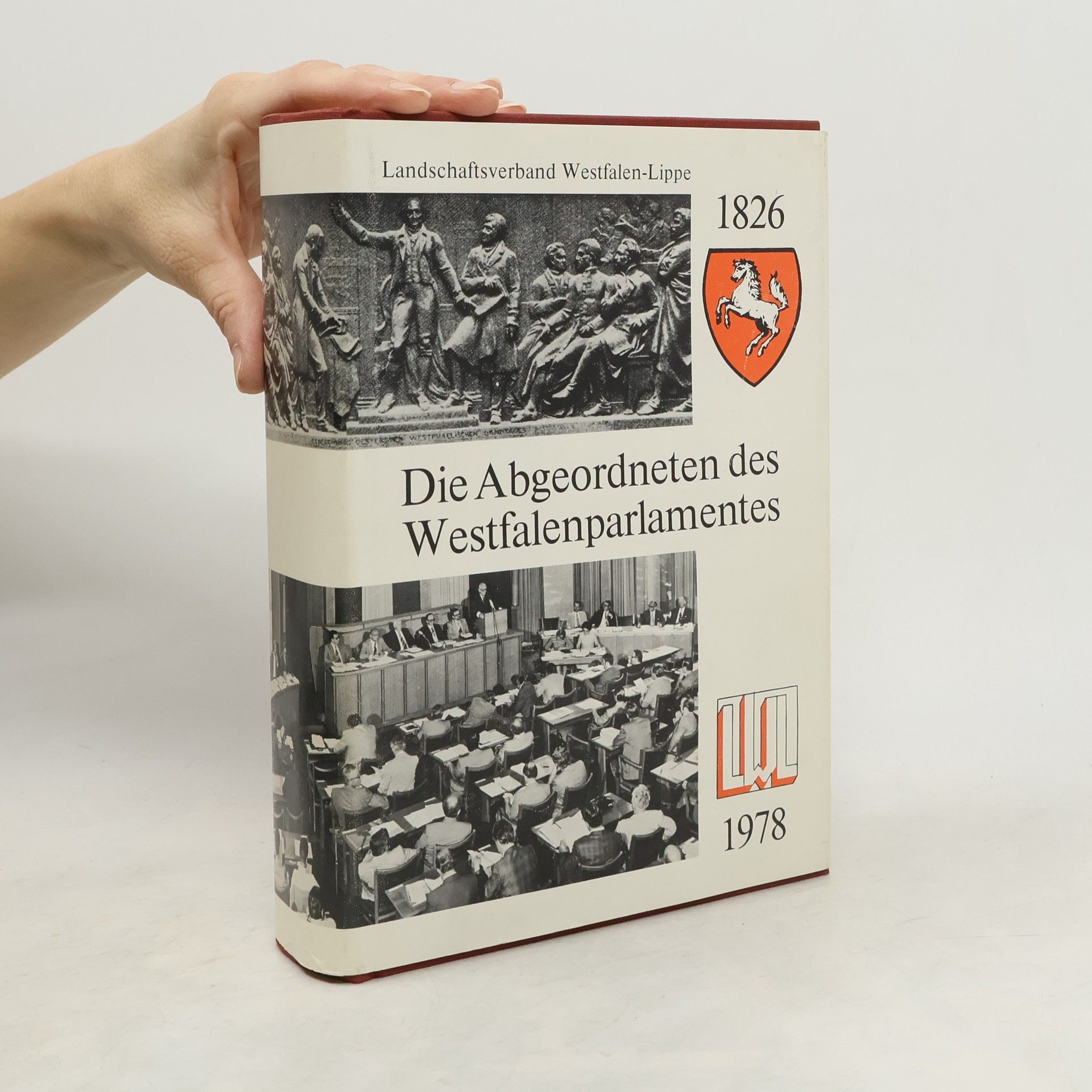 Collectif d'auteurs Die Abgeordneten des Westfalenparlamentes