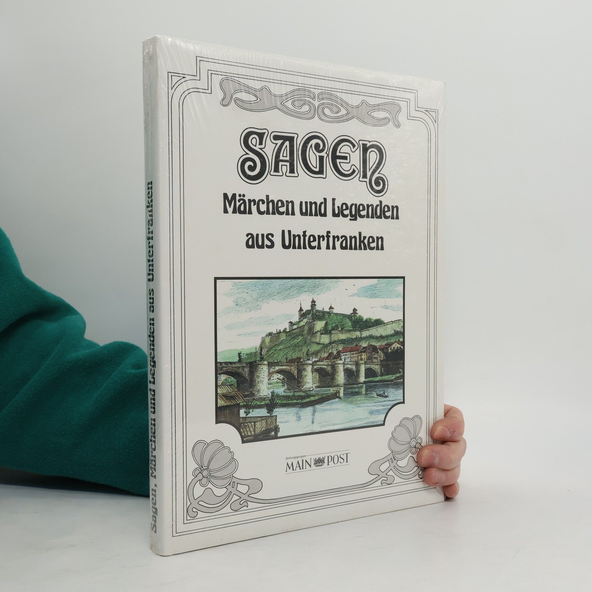 Autorenkollektiv Sagen. Märchen und Legenden aus Unterfranken