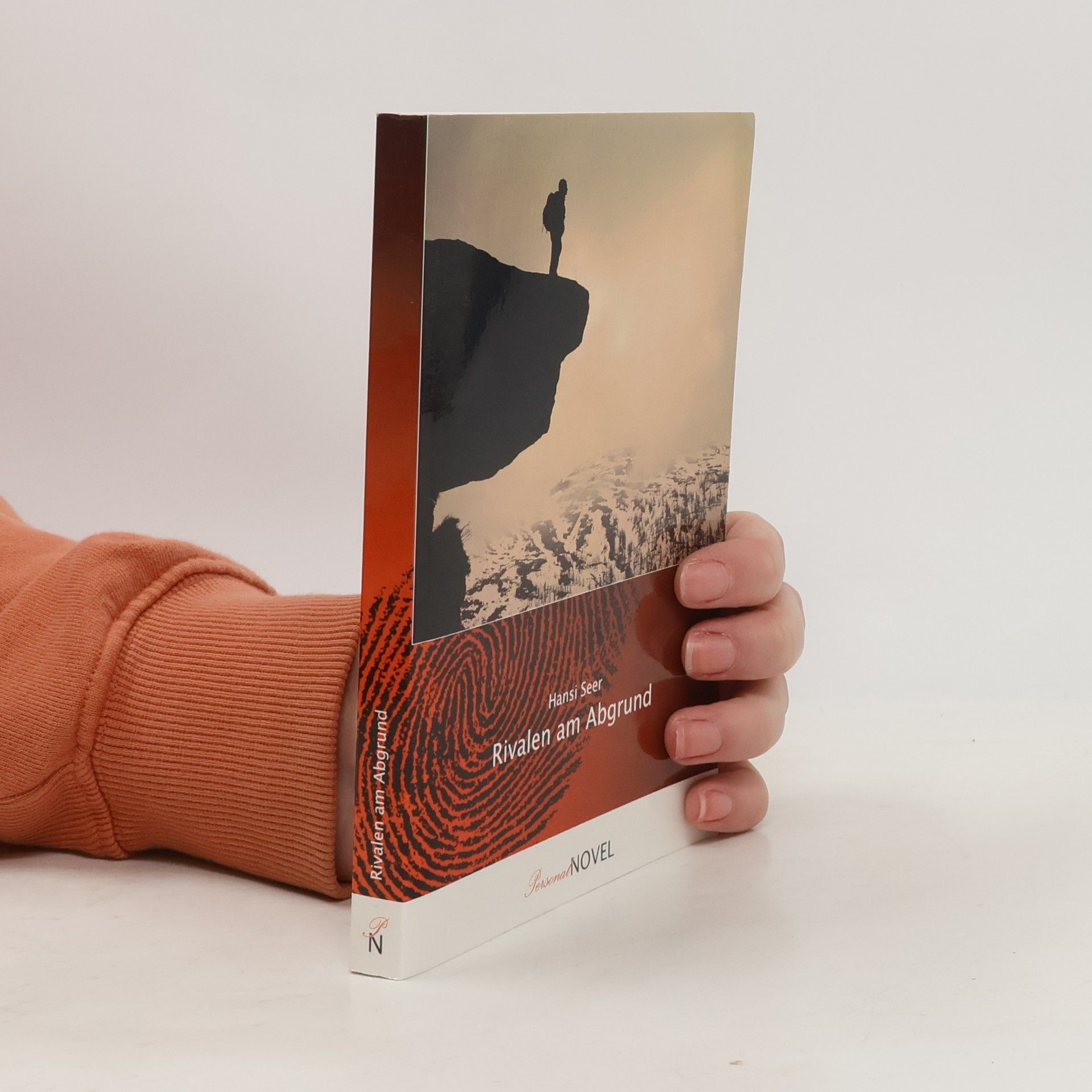 Hansi Seer Rivalen am Abgrund