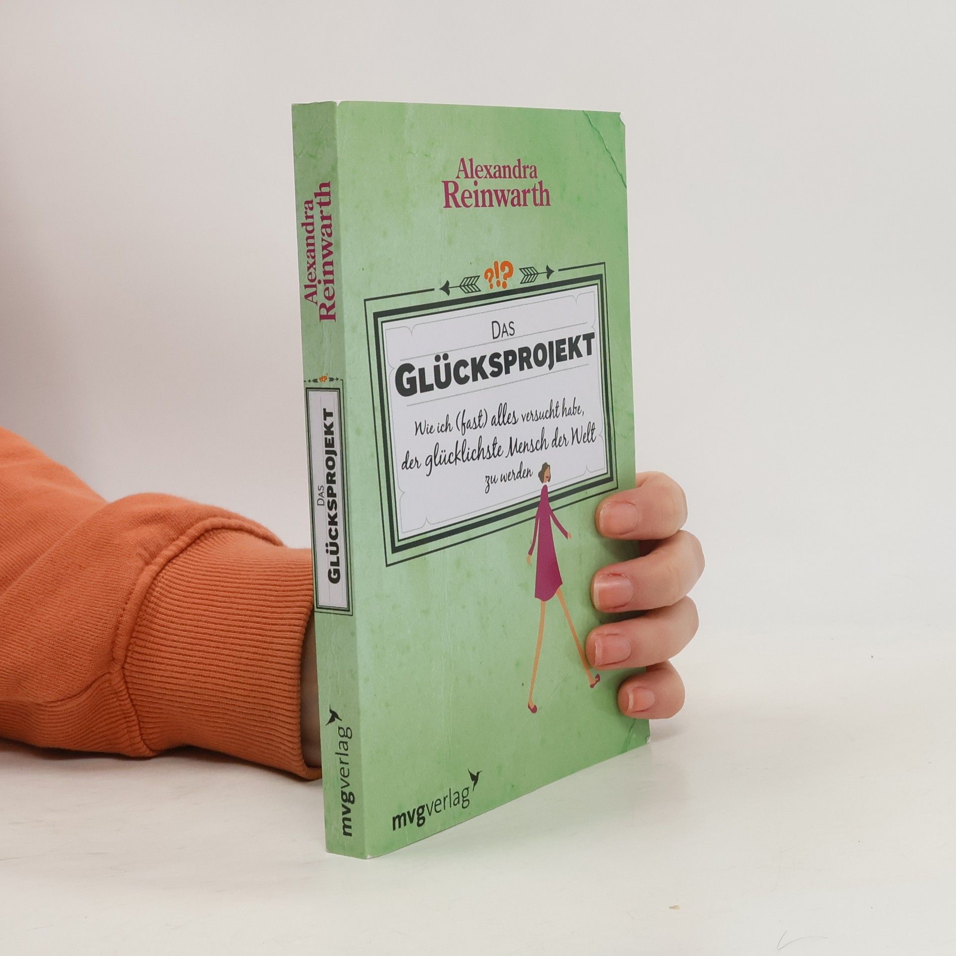 Alexandra Reinwarth Das Glücksprojekt