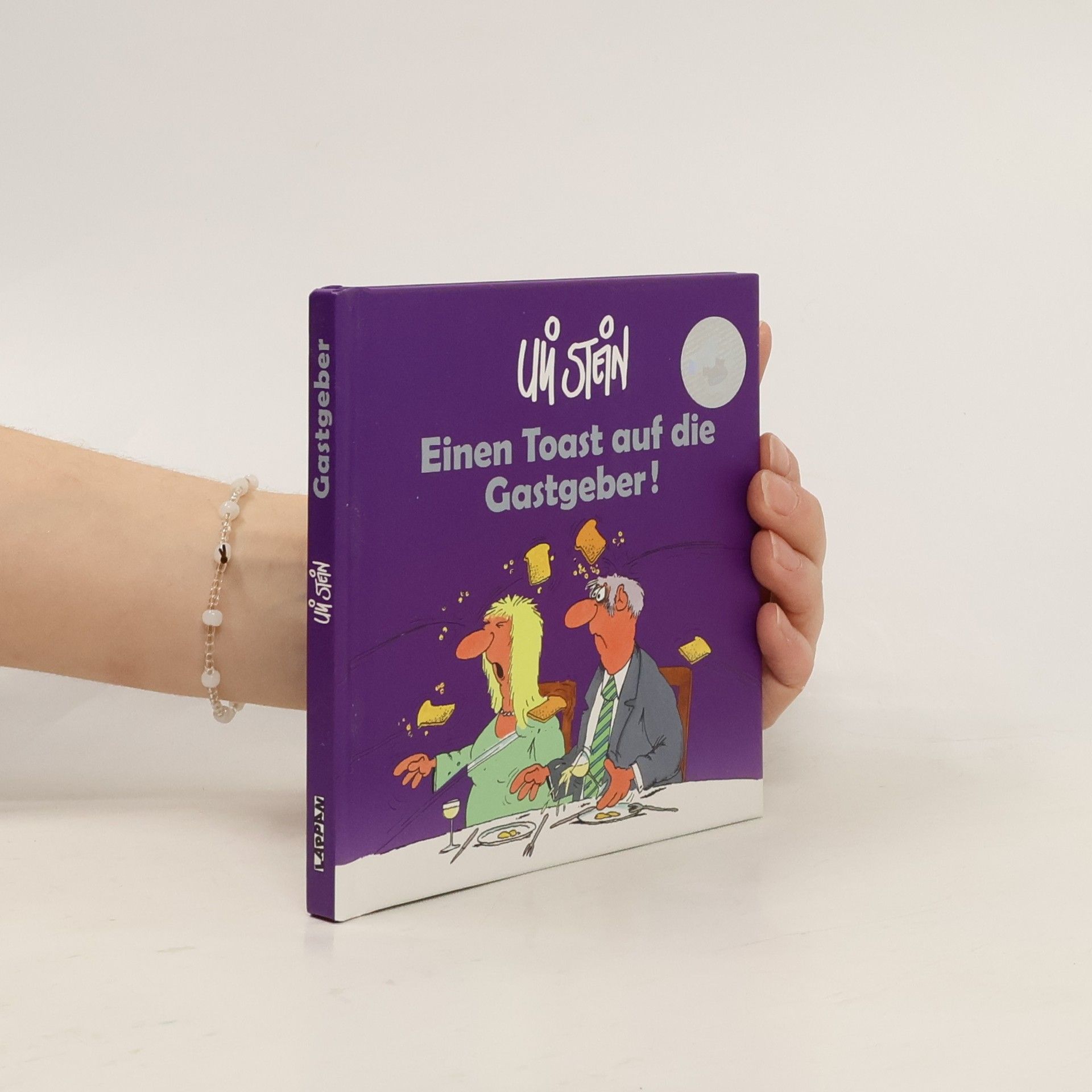 Uli Stein Einen Toast auf den Gastgeber!