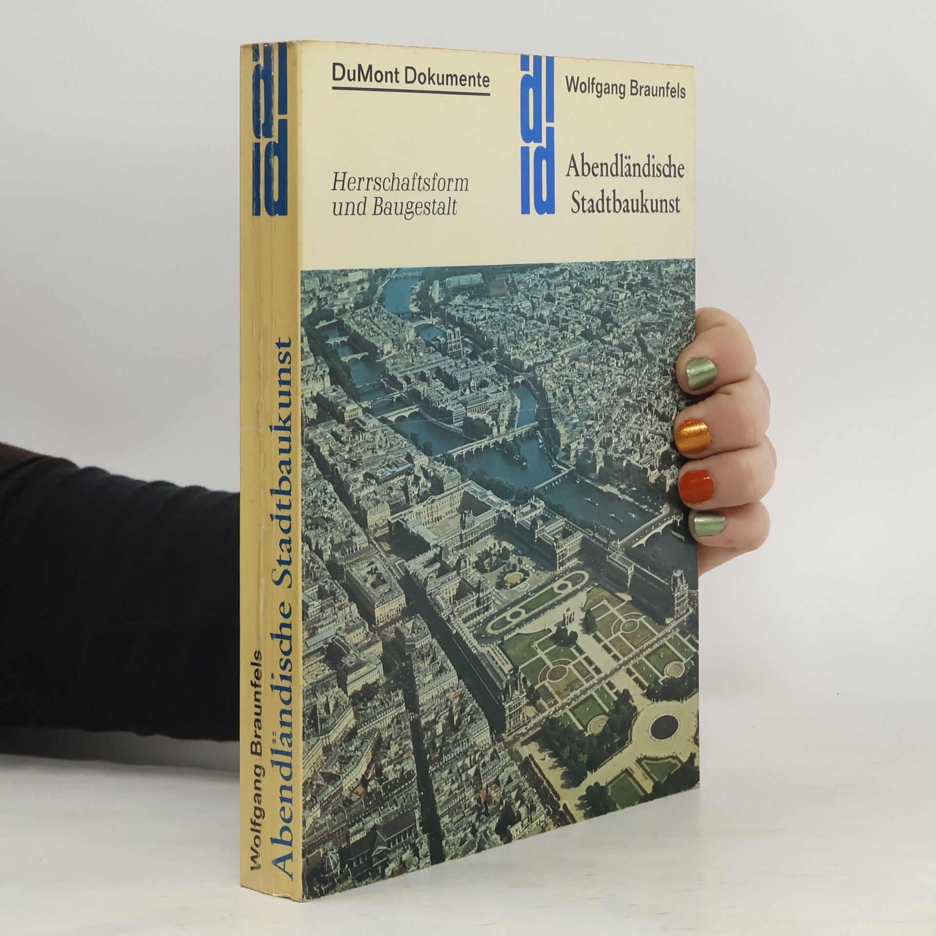 Wolfgang Braunfels Abendländische Stadtbaukunst