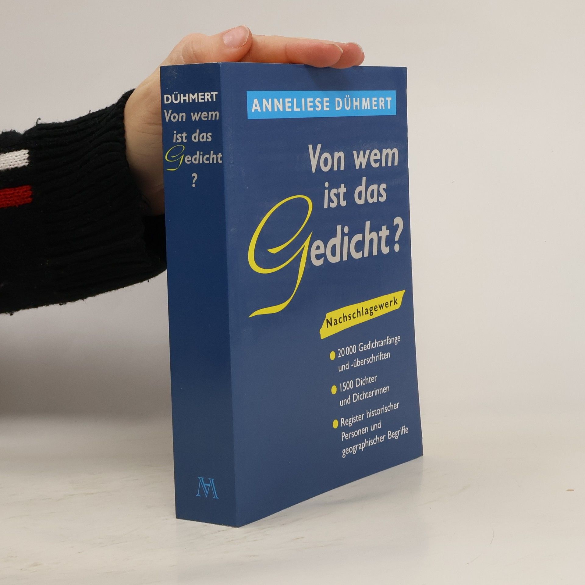 Anneliese Dühmert Von wem ist das Gedicht?