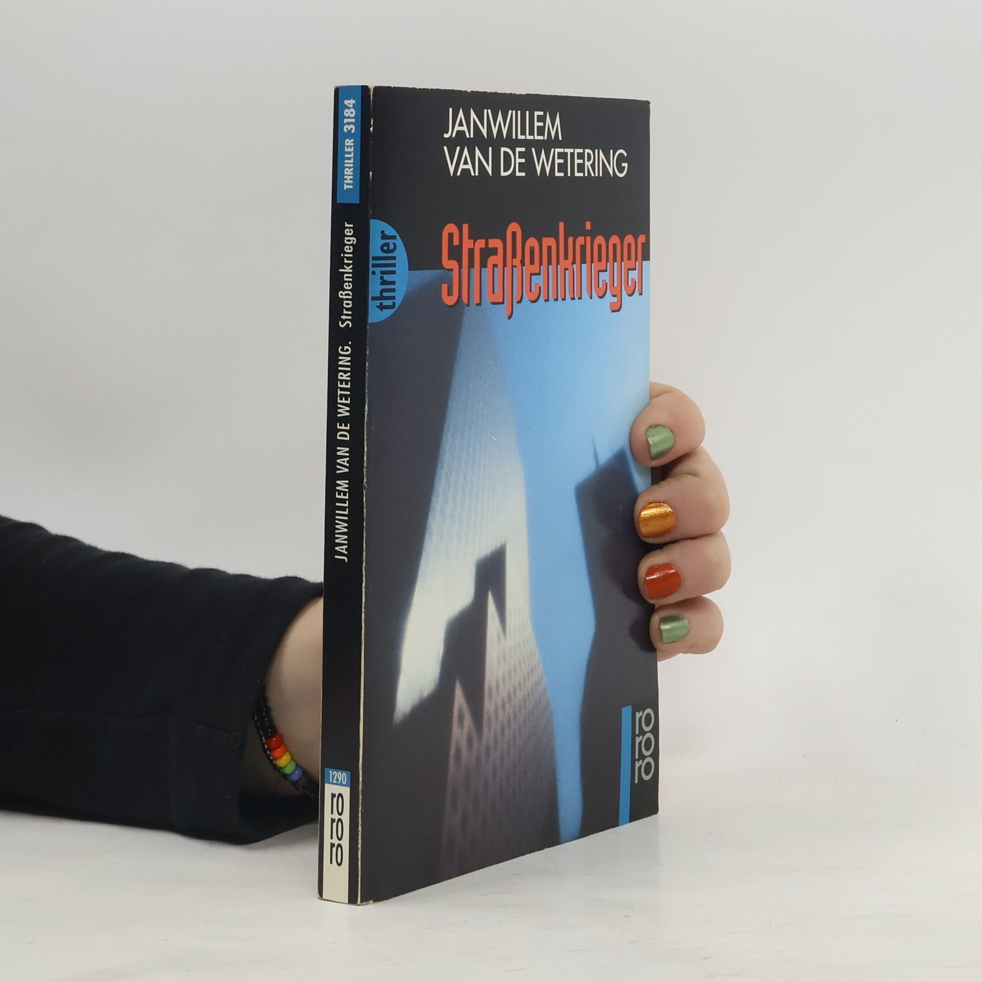 Janwillem Van de Wetering Strassenkrieger