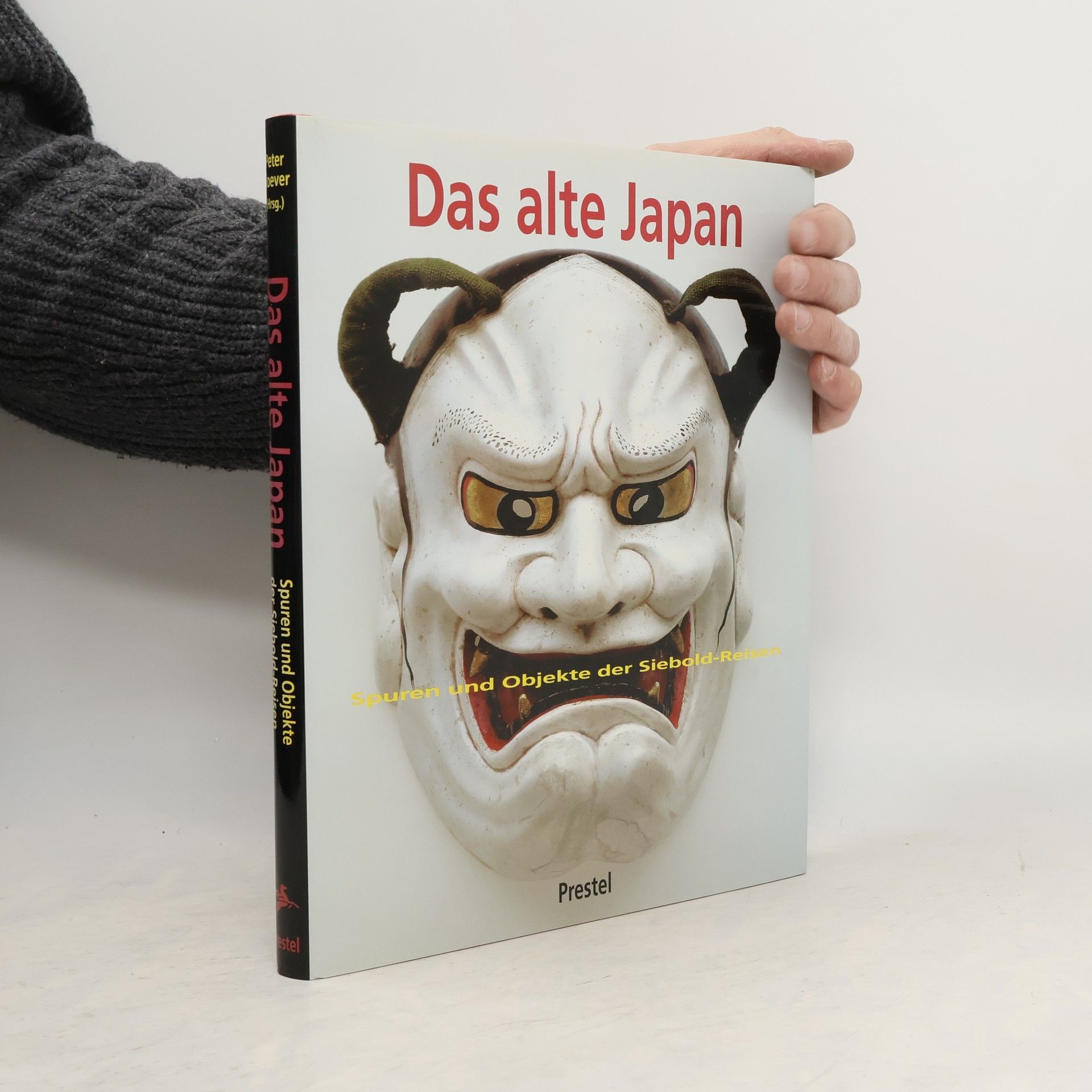 Peter Noever Das alte Japan