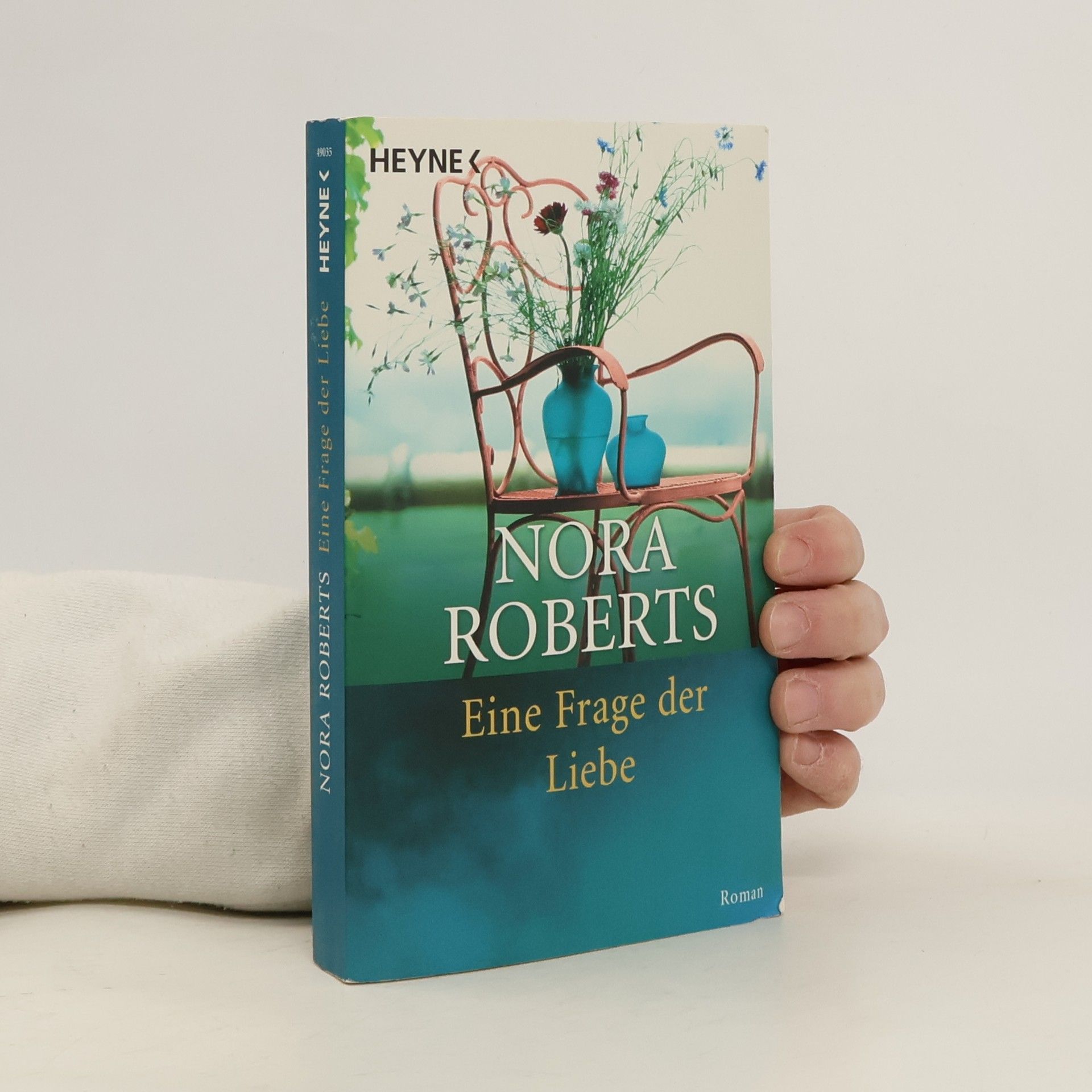 Nora Roberts Eine Frage der Liebe