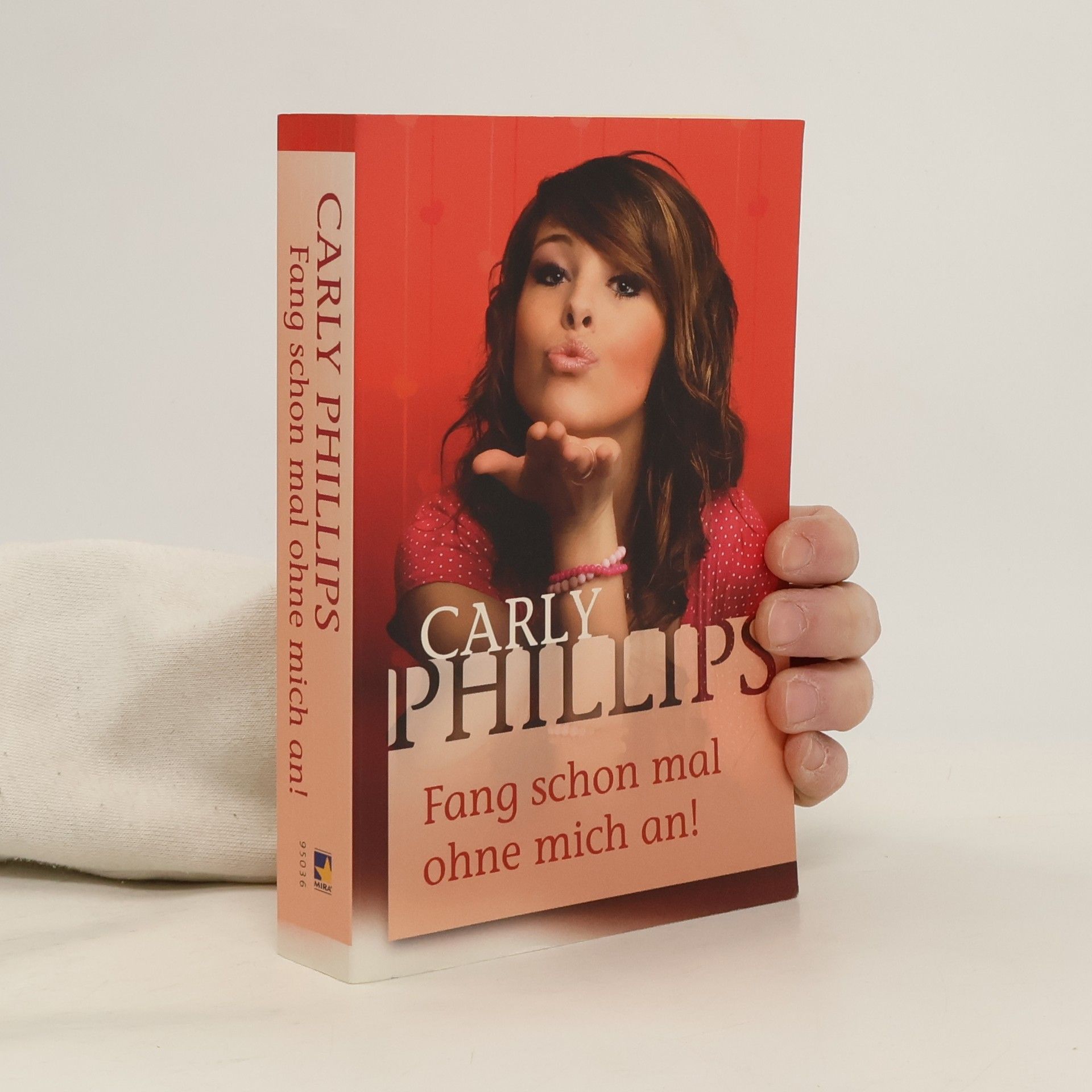 Carly Phillips Fang schon mal ohne mich an!