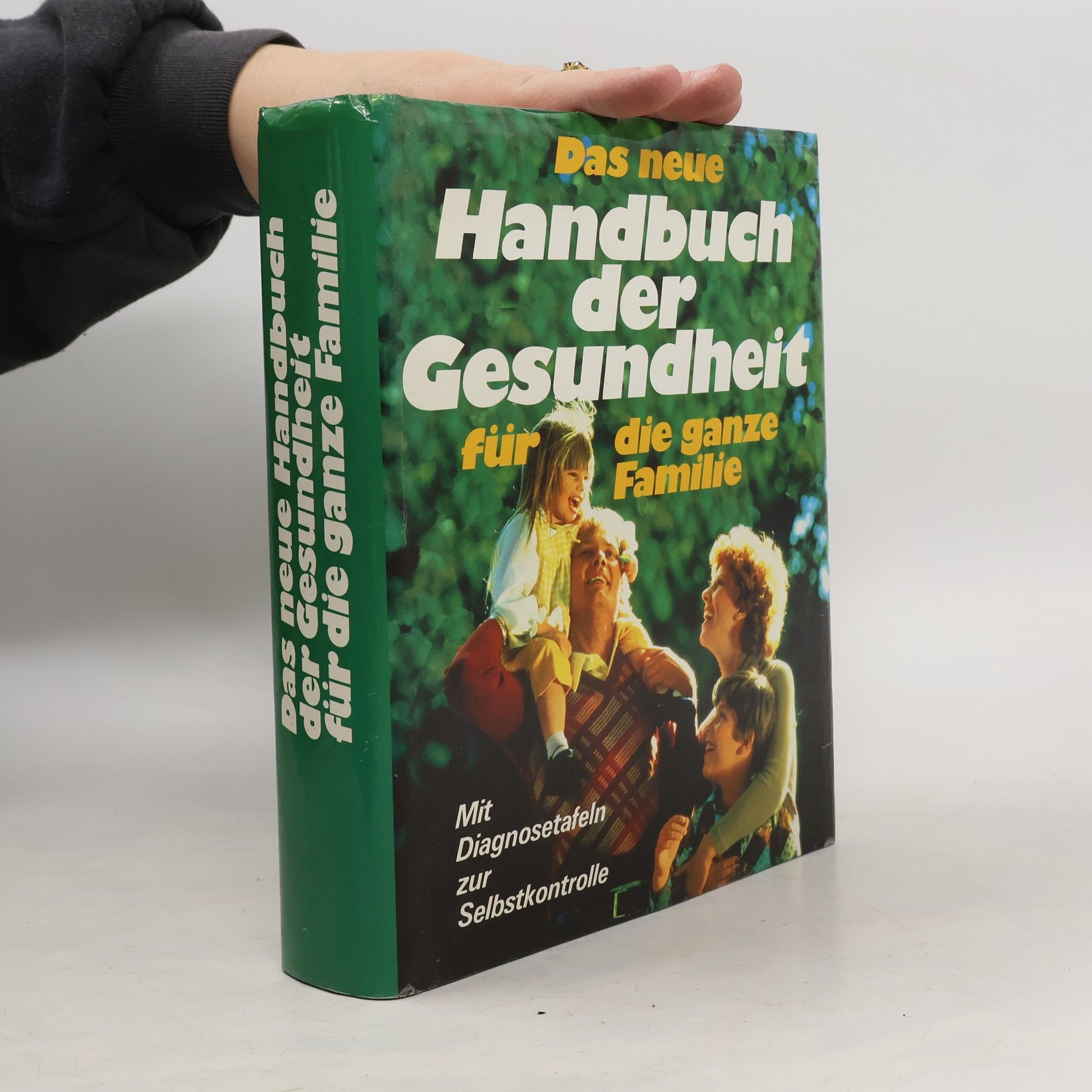 Kolektív autorov Das neue Handbuch der Gesundheit für die ganze Familie
