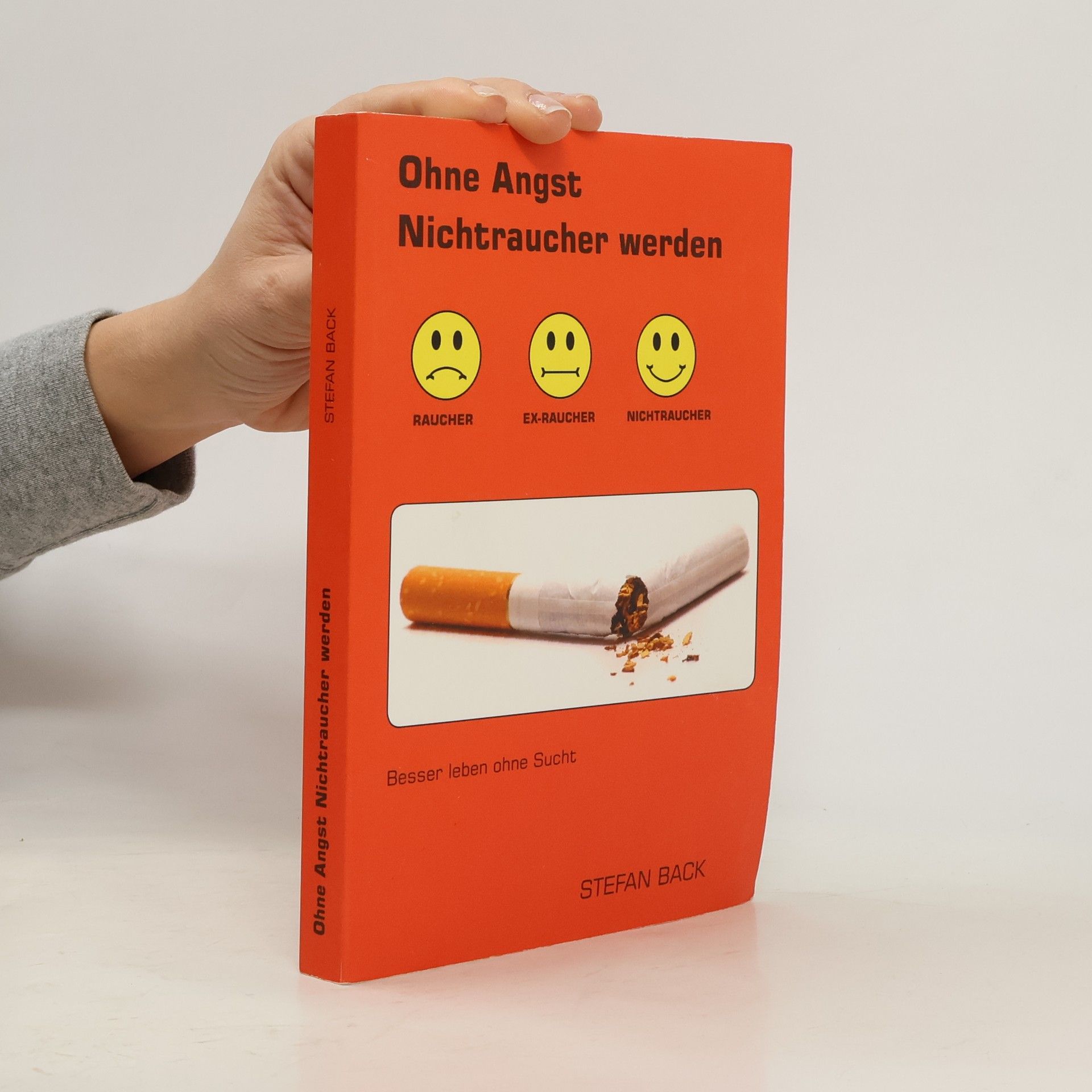 Ohne Angst Nichtraucher werden