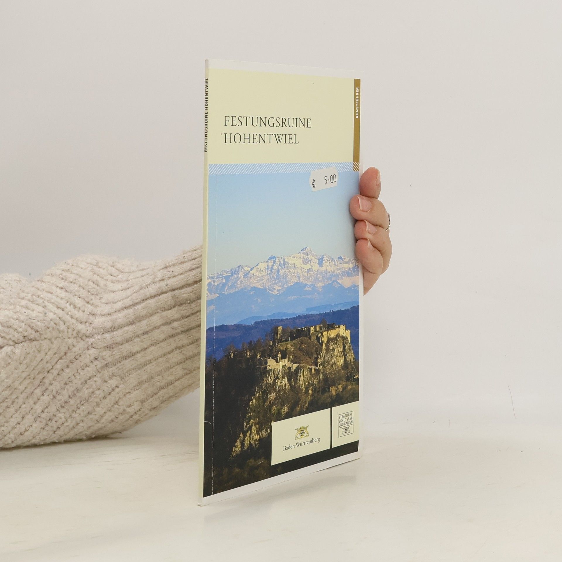 Führer staatliche Schlösser und Gärten Baden-Württemberg: Festungsruine Hohentwiel