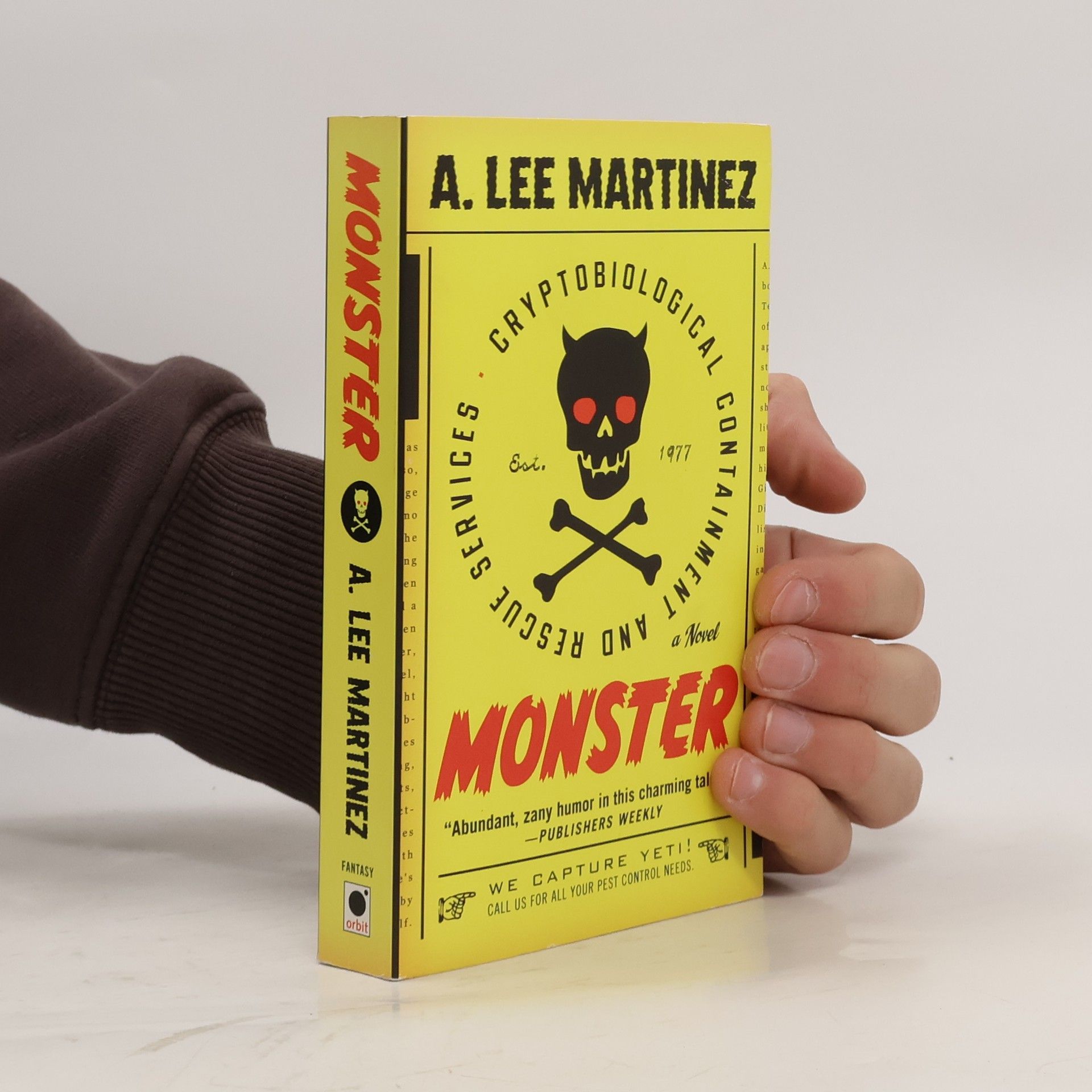 A. Lee Martinez Monster