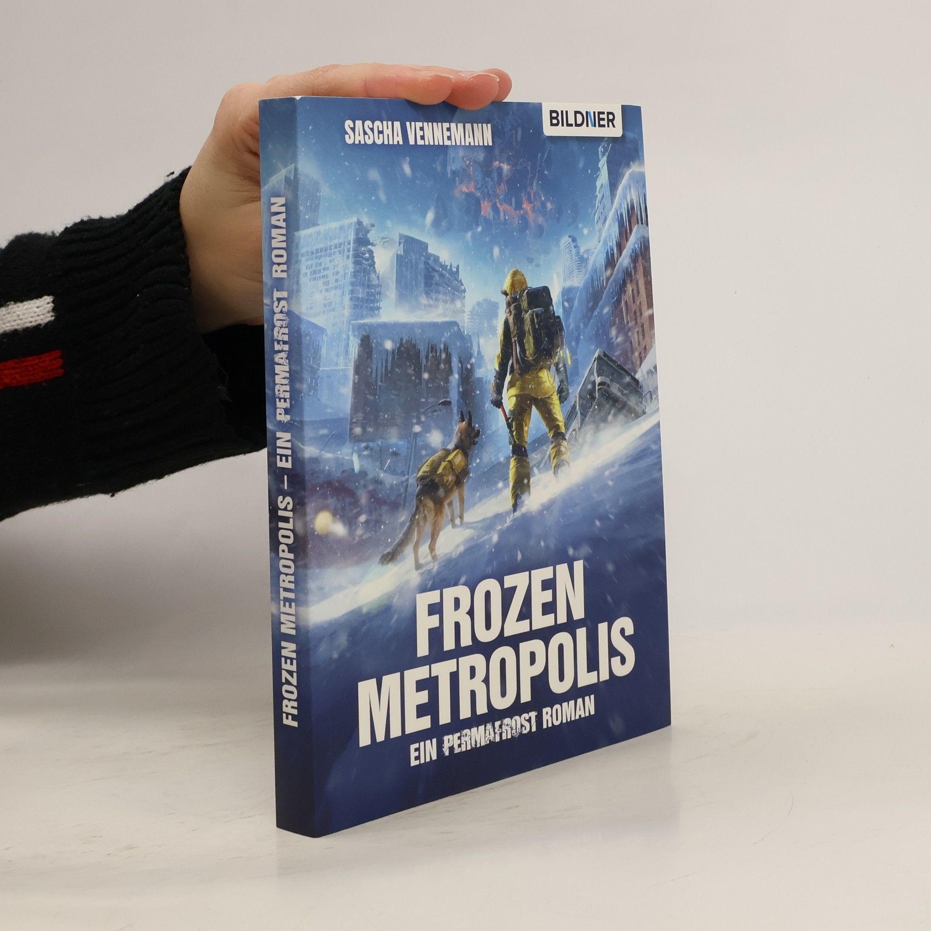 Frozen Metropolis - Ein Permafrost Roman