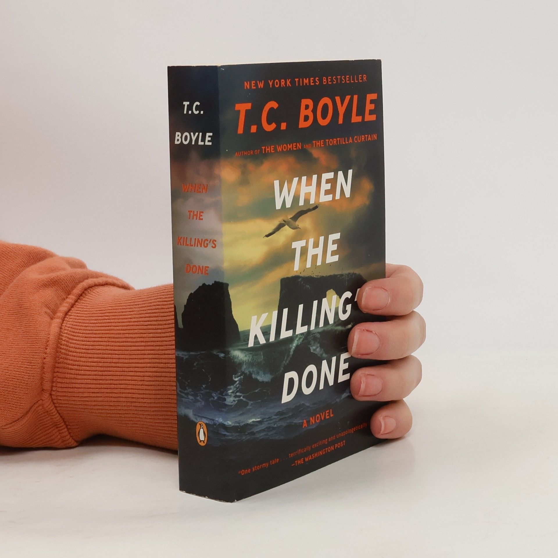 Tom Coraghessan Boyle When the Killing's Done