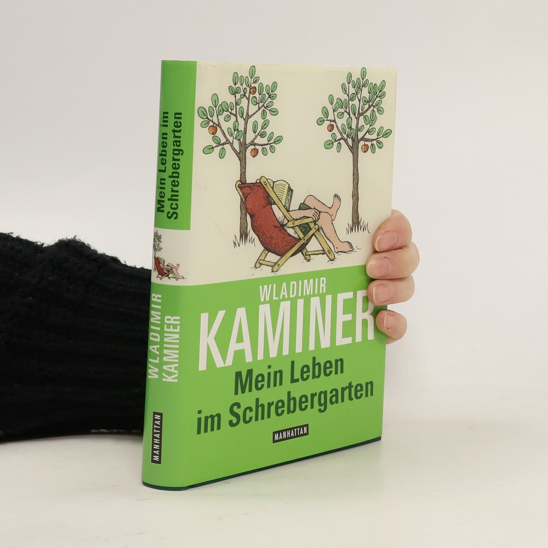 Wladimir Kaminer Mein Leben im Schrebergarten