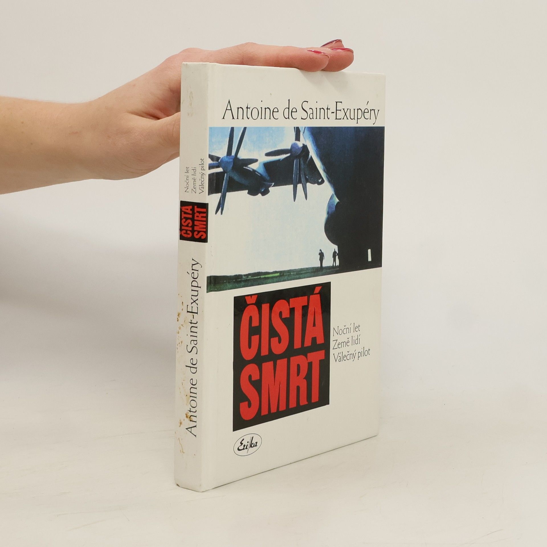 Čistá smrt (Noční let, Země lidí, Válečný pilot)