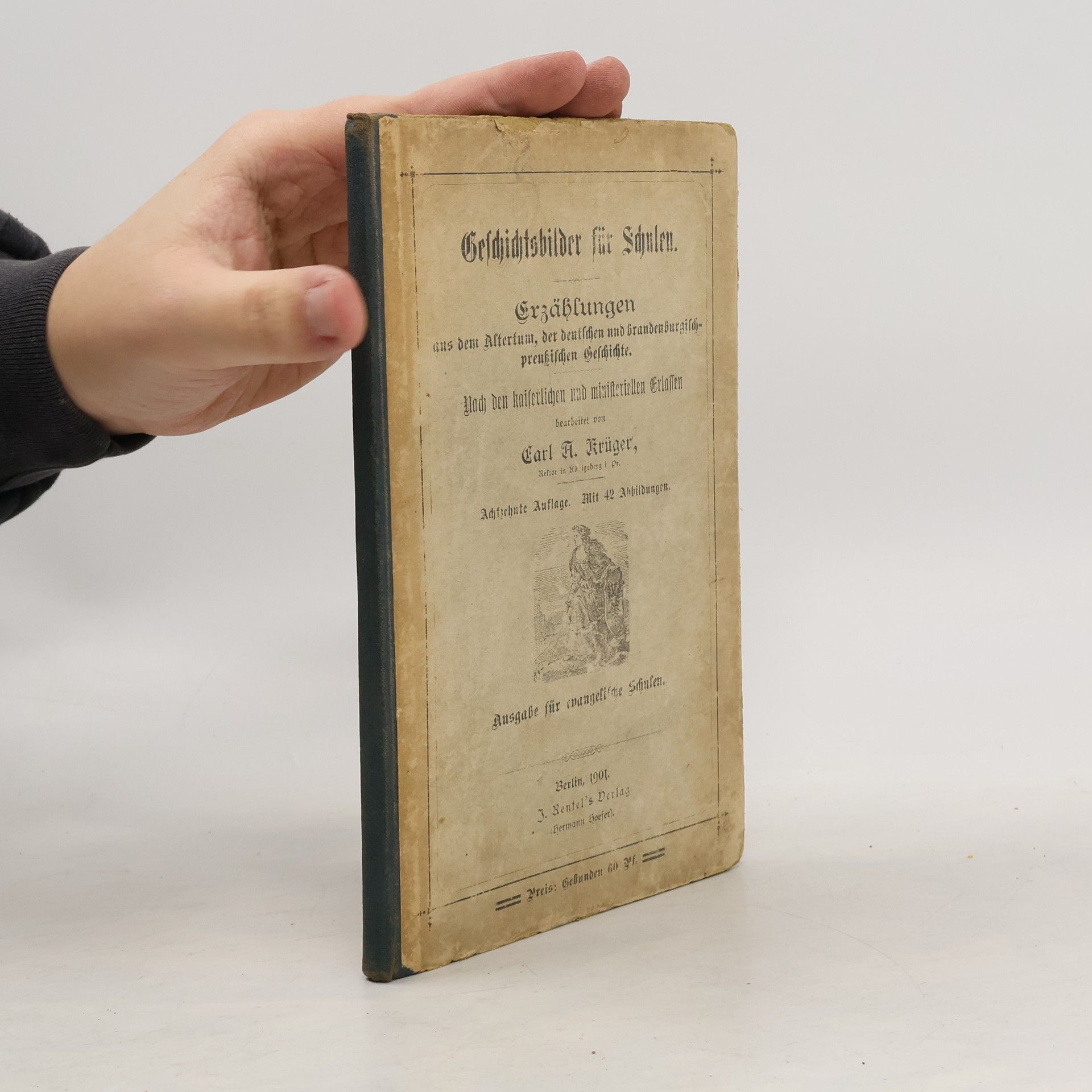 Carl H. Krüger Geschichtsbilder für Schulen