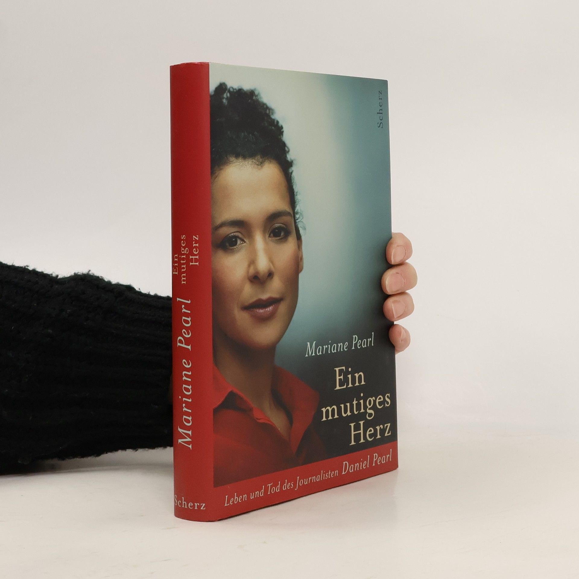 Mariane Pearl Ein mutiges Herz