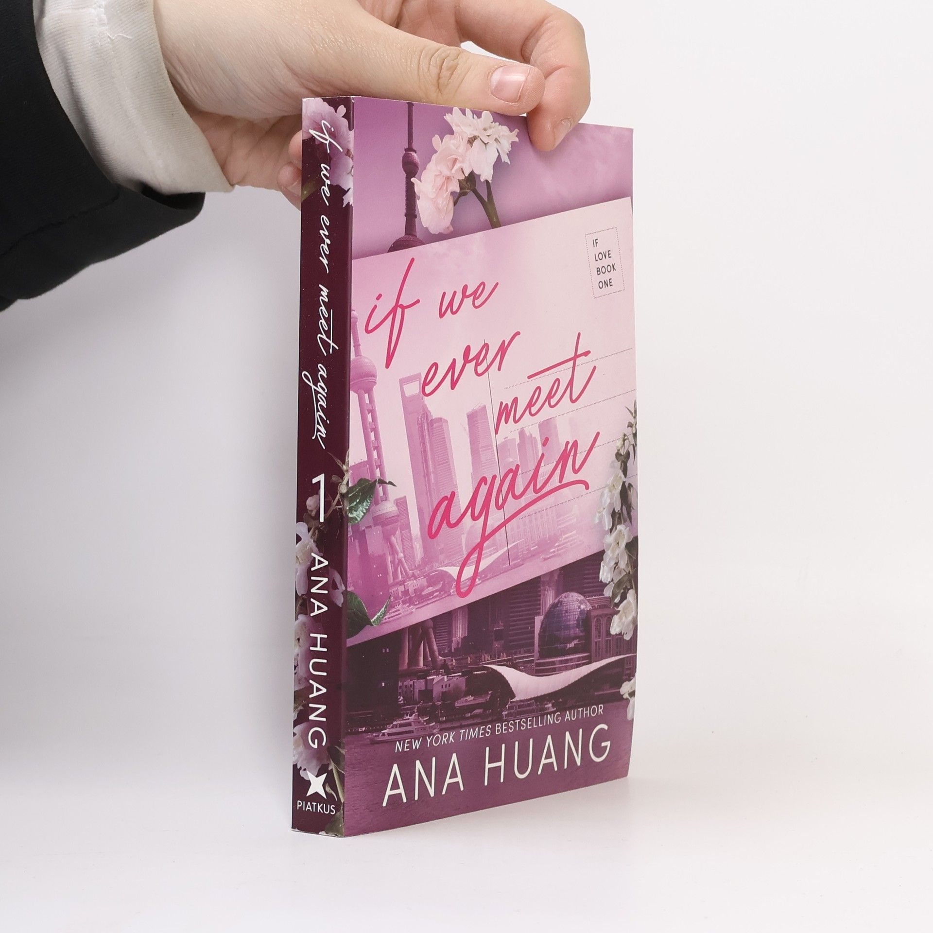 Ana Huang If We Ever Meet Again