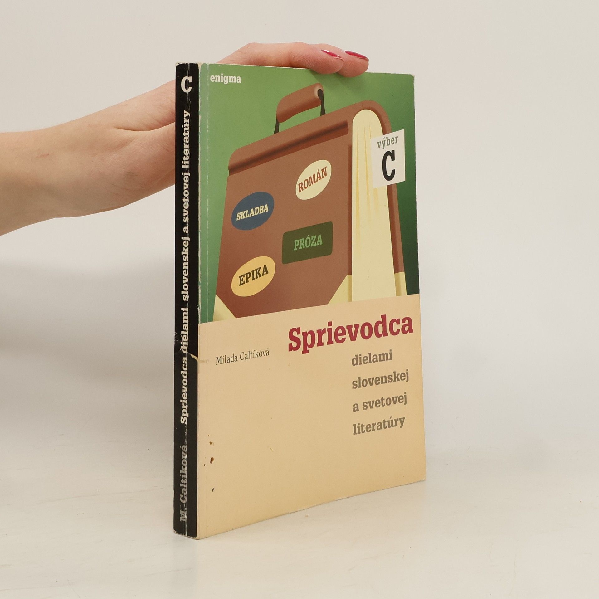 Milada Catlíková Sprievodca dielami slovenskej a svetovej literatúry. Výber C