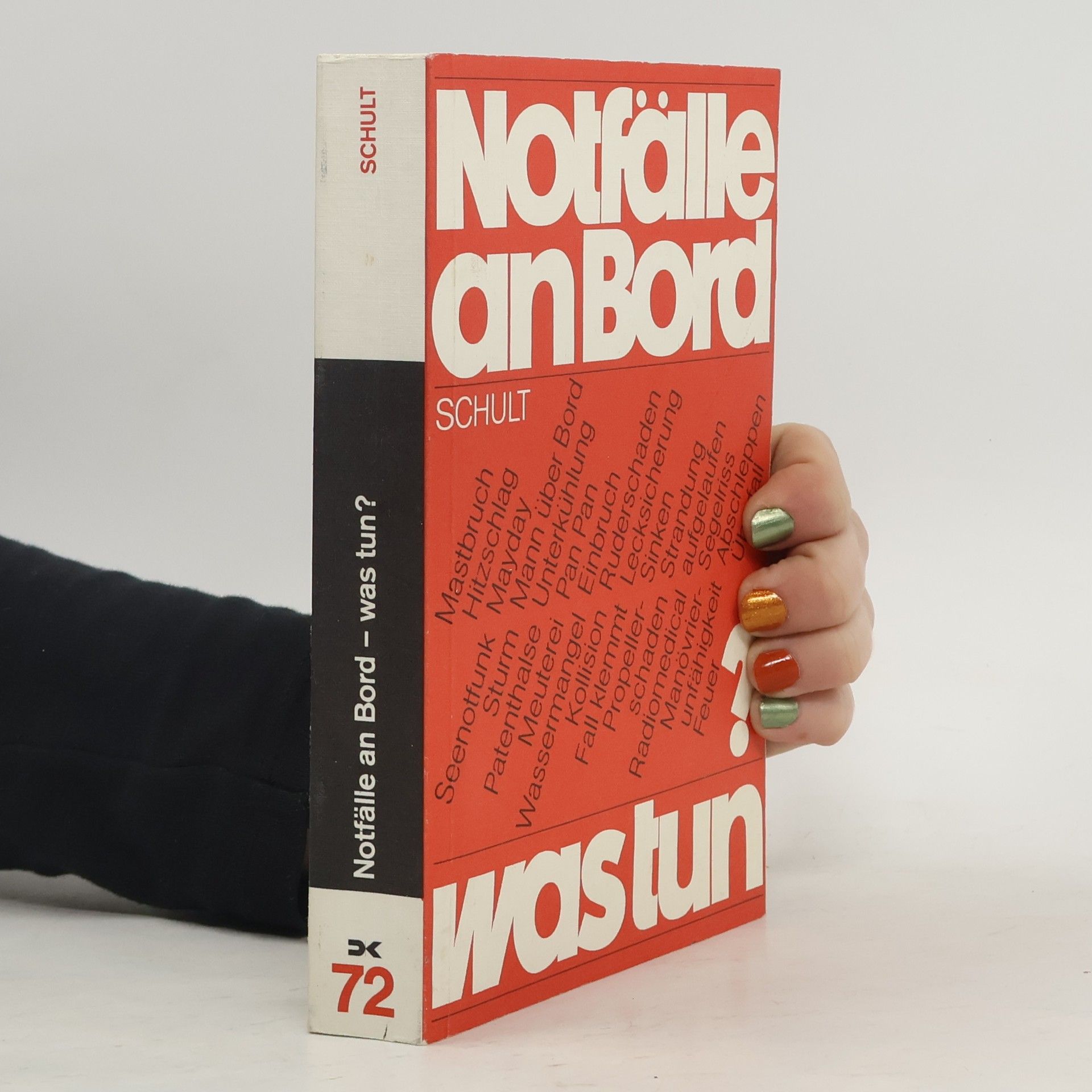 Joachim Schult Notfälle an Bord, was tun?