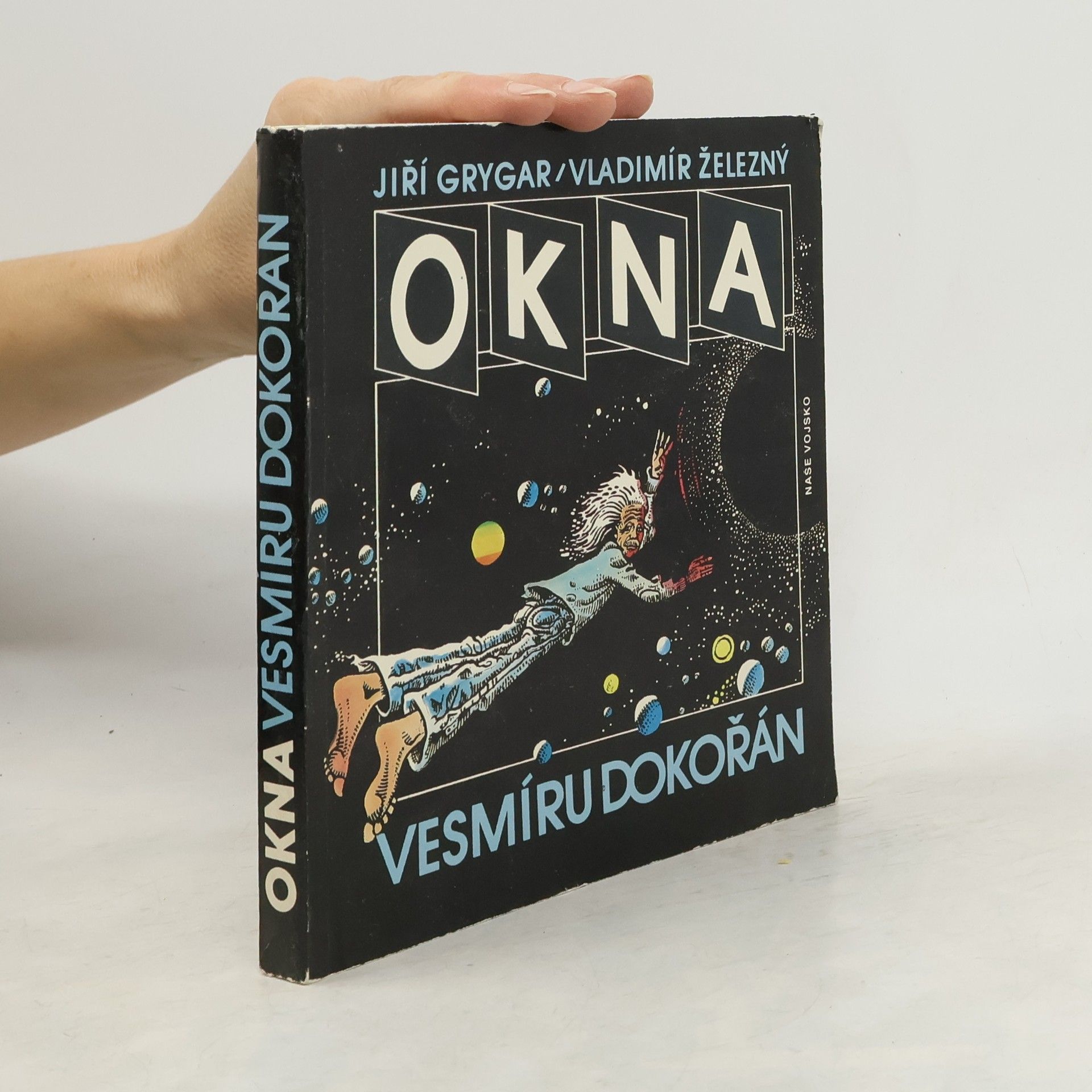 Vladimír Železný Okna vesmíru dokořán