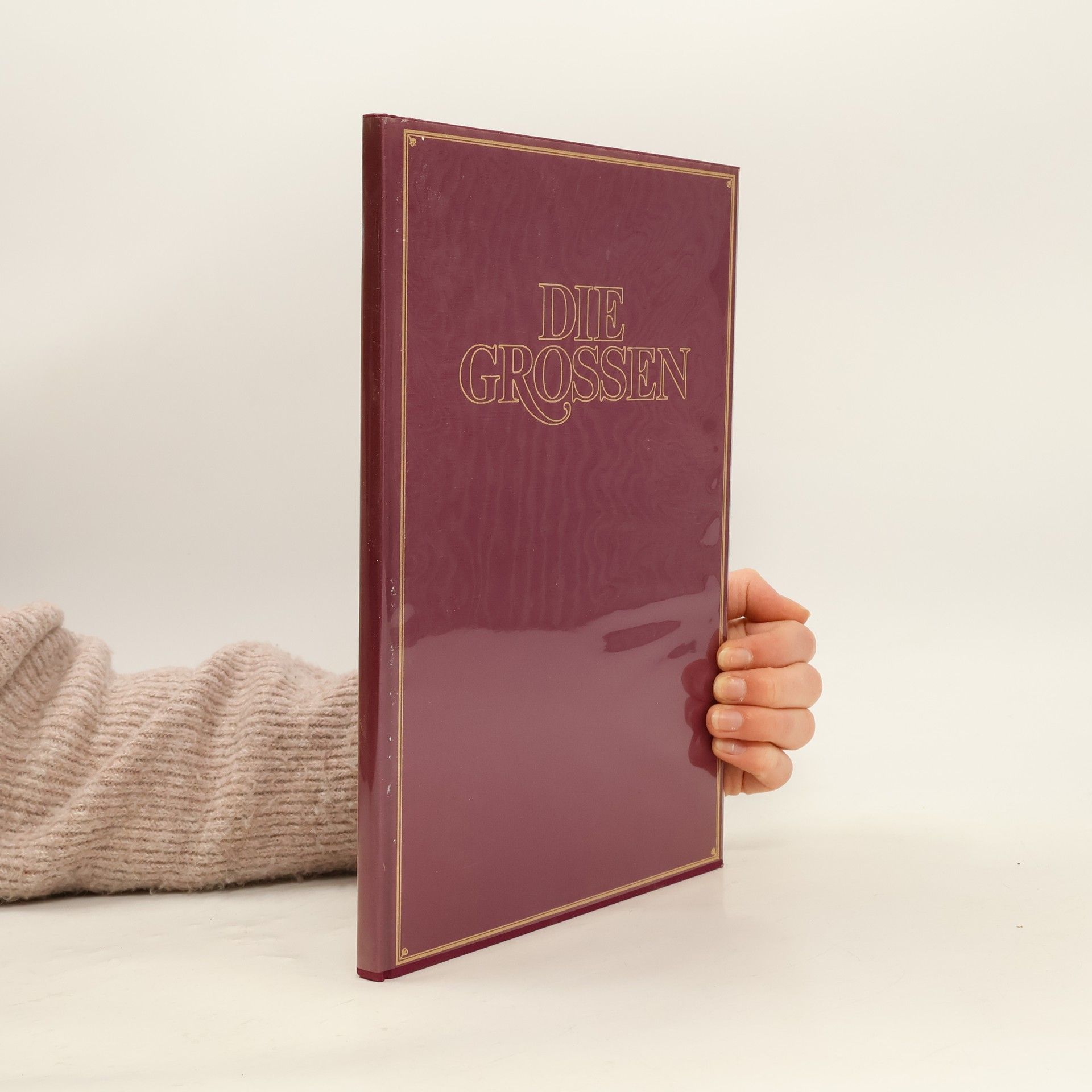 Kurt Fassmann Die Grossen Leben und Leistung der sechshundert bedeutendsten Persönlichkeiten unserer Welt.