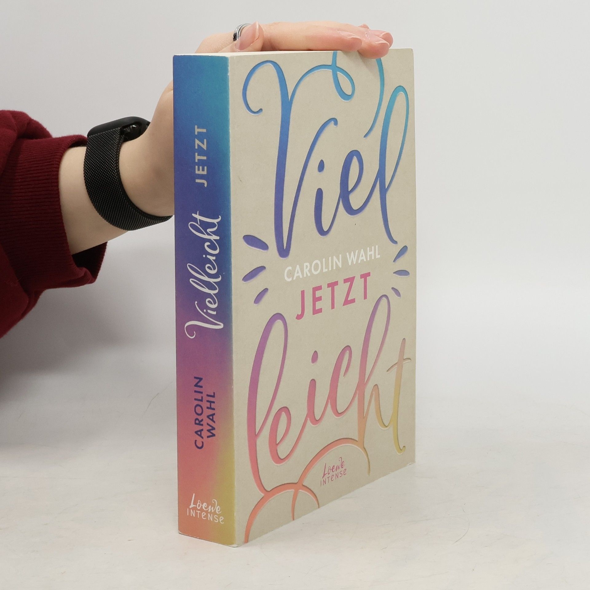 Carolin Wahl Vielleicht jetzt