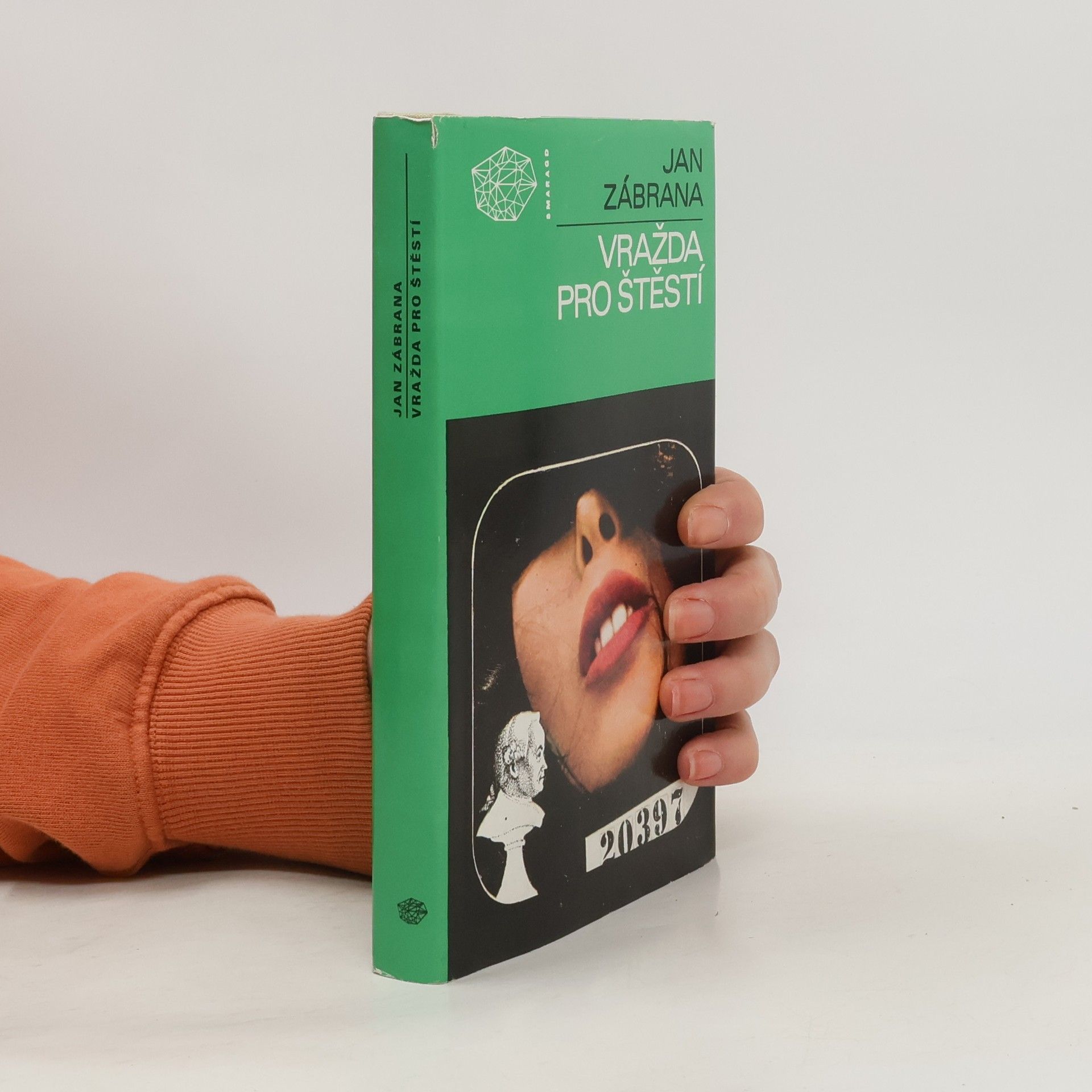Jan Zábrana Vražda pro štěstí