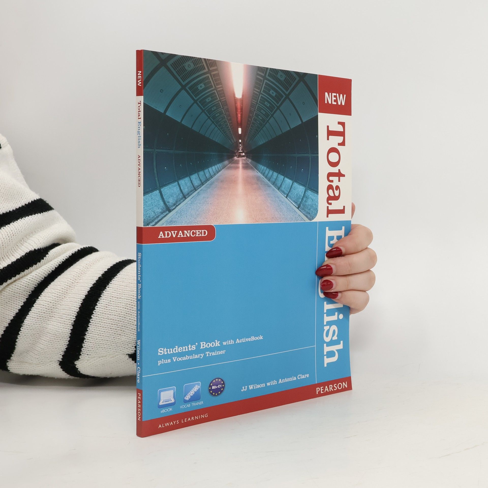J. J. Wilson New Total English: Advanced. Students' book
