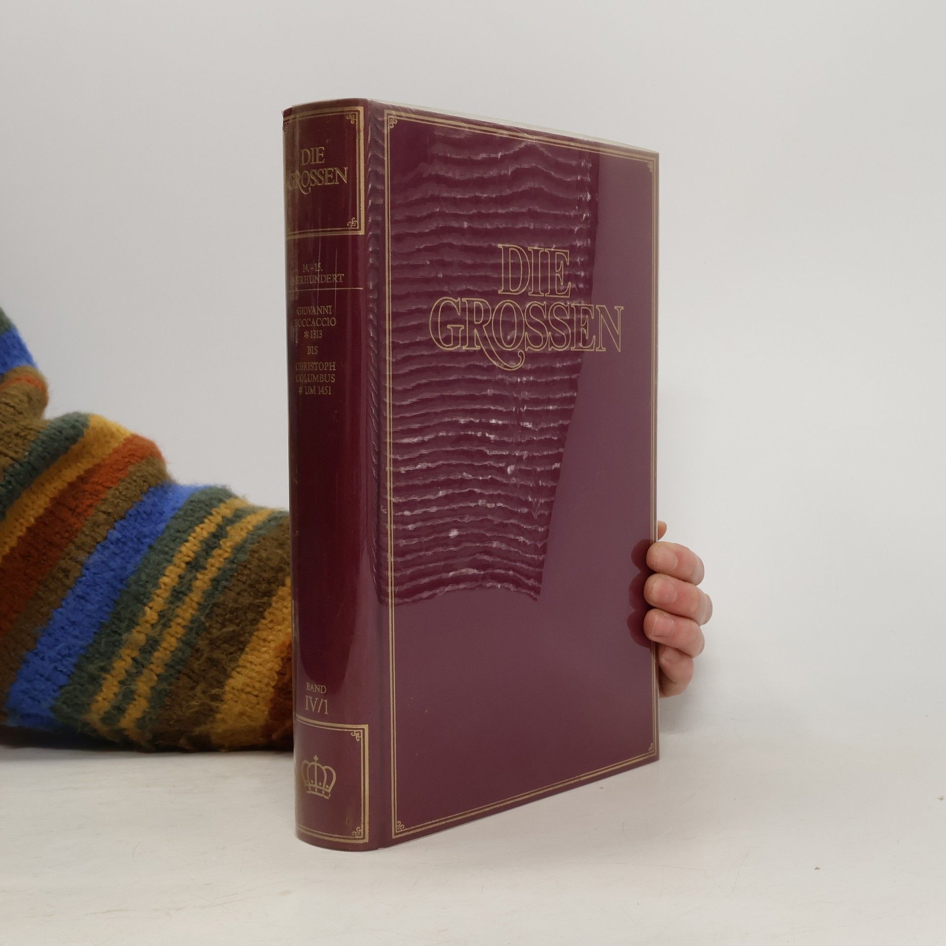 AA.VV. Die Grossen IV/1 14.-15. Jahrhundert