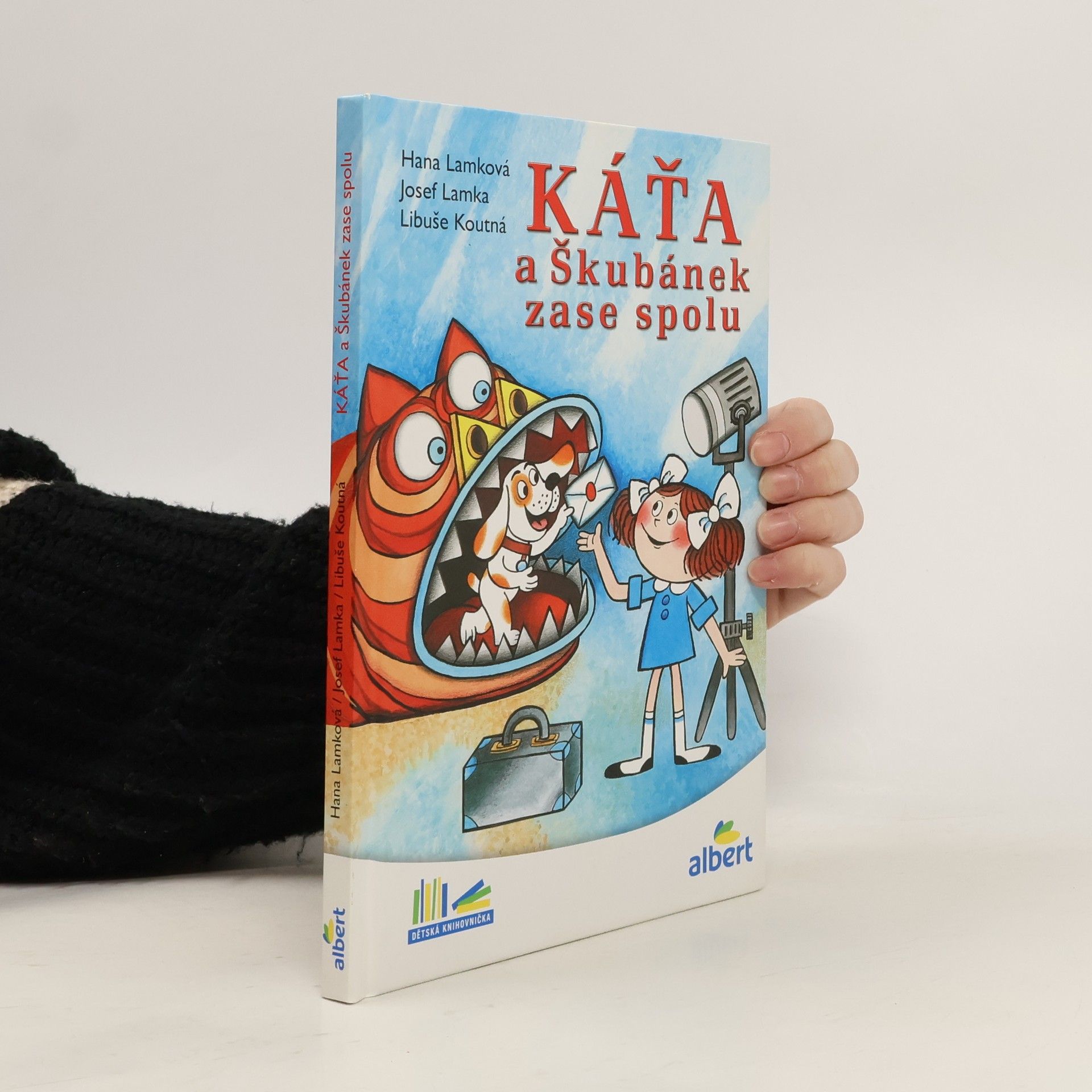 Hana Lamková Káťa a Škubánek zase spolu