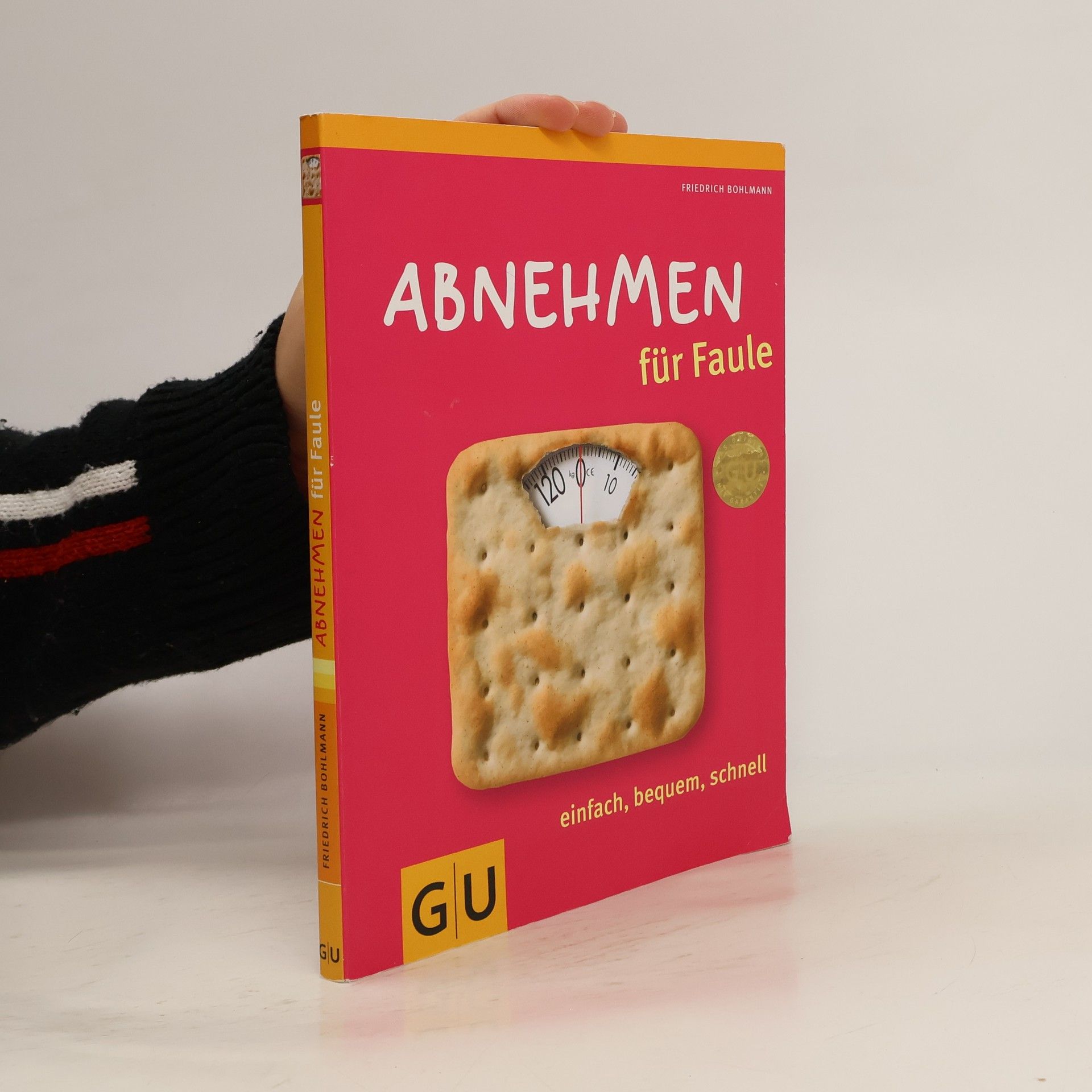 Friedrich Bohlmann Abnehmen für Faule