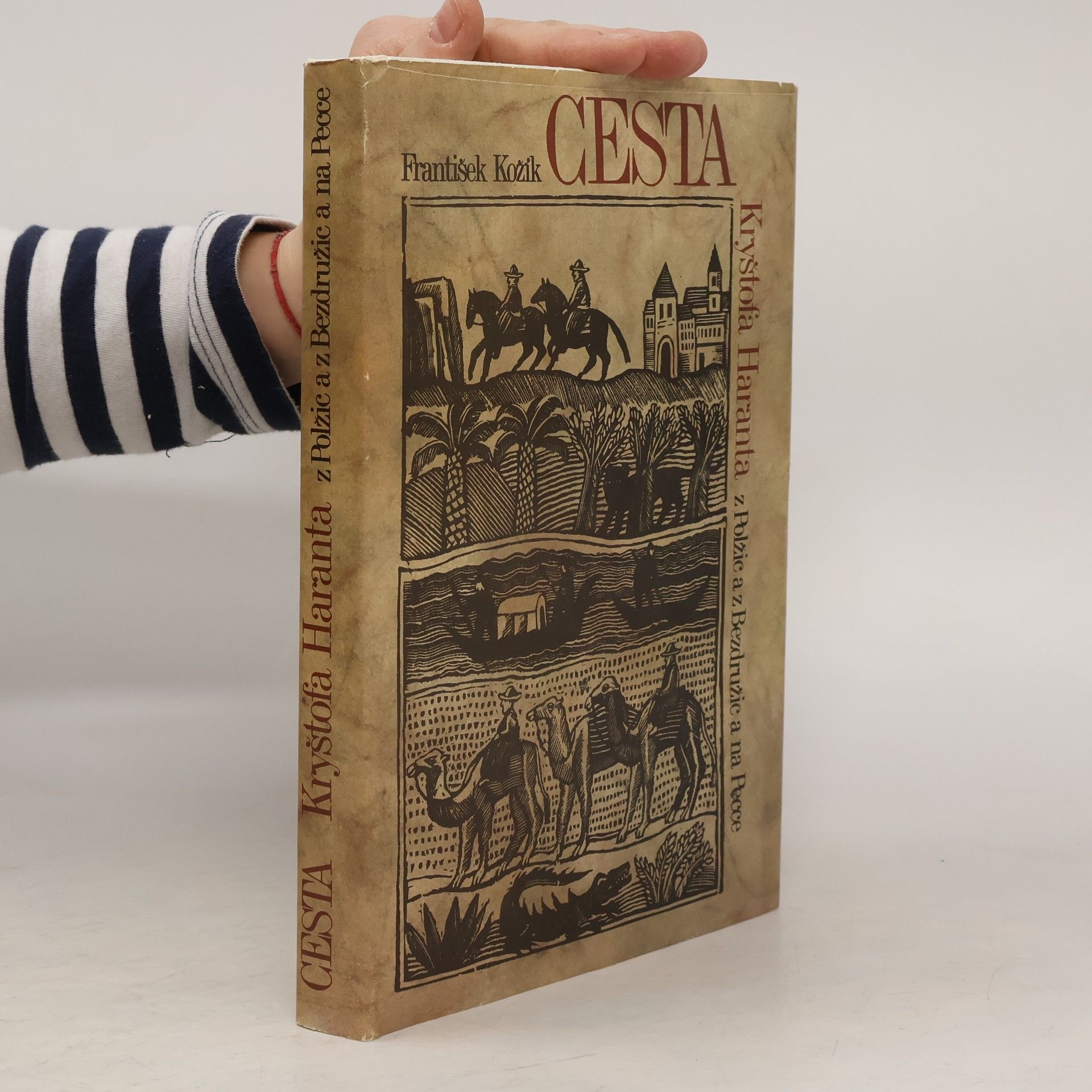 František Kožík Cesta Kryštofa Haranta z Polžic a z Bezdružic a na Pecce