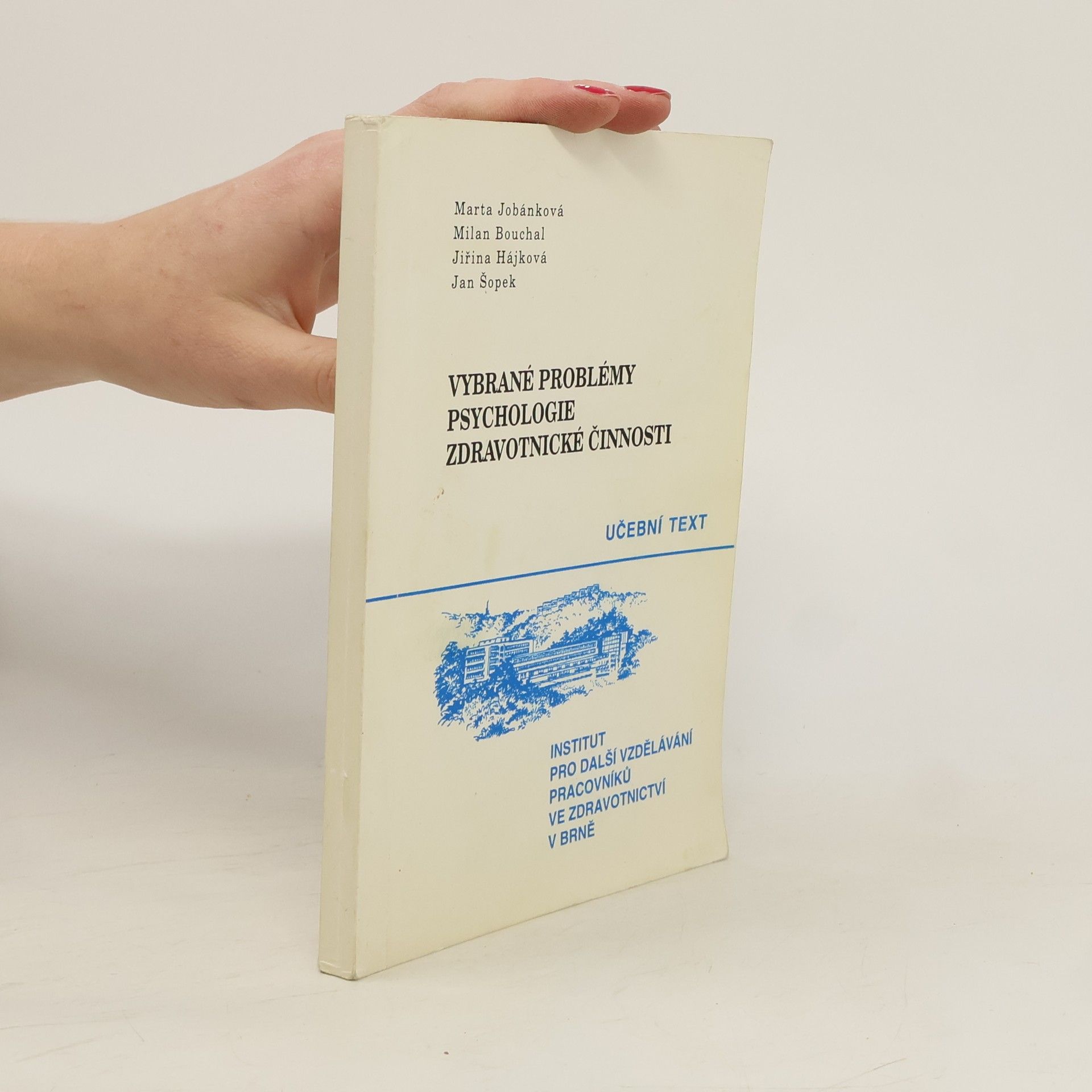 Auteurscollectief Vybrané problémy psychologie zdravotnické činnosti