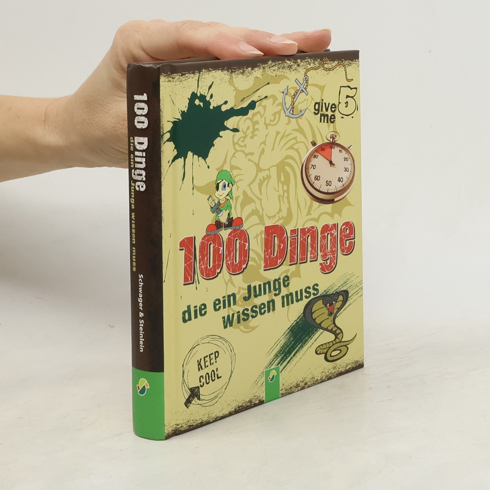 Philip Kiefer 100 Dinge die ein Junge wissen muss