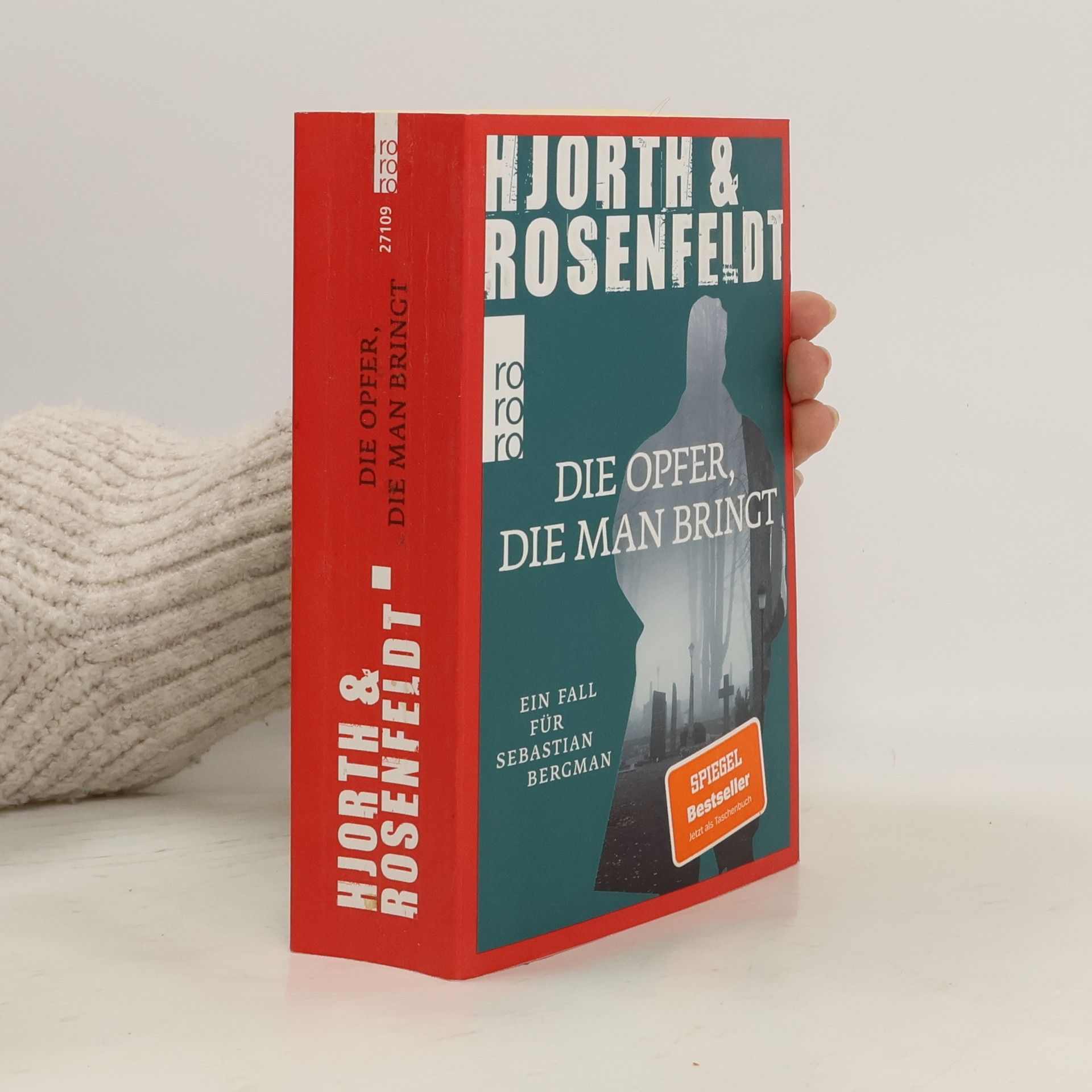 Hans Rosenfeldt Die opfer, die man bringt