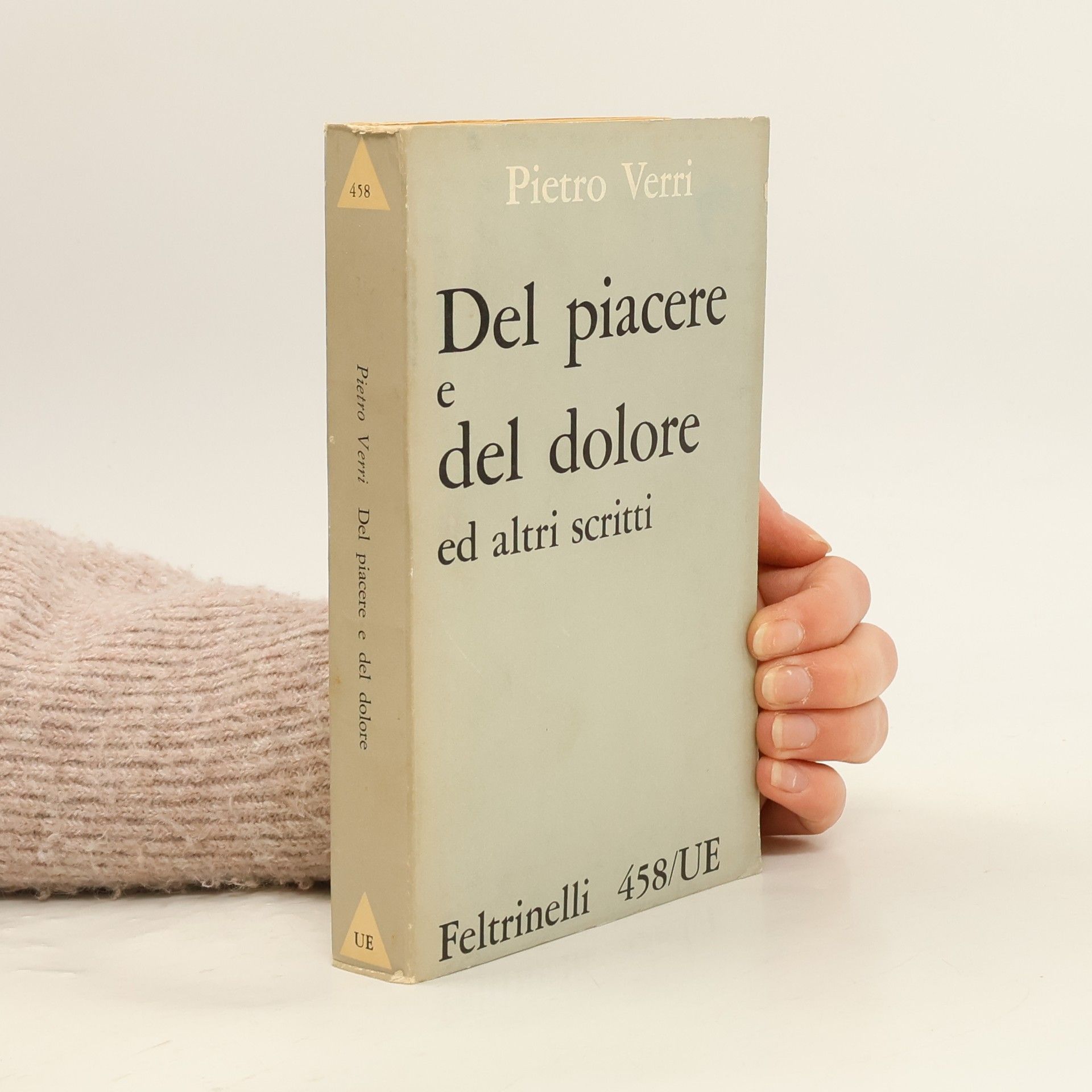 Del piacere e del dolore ed altri scritti