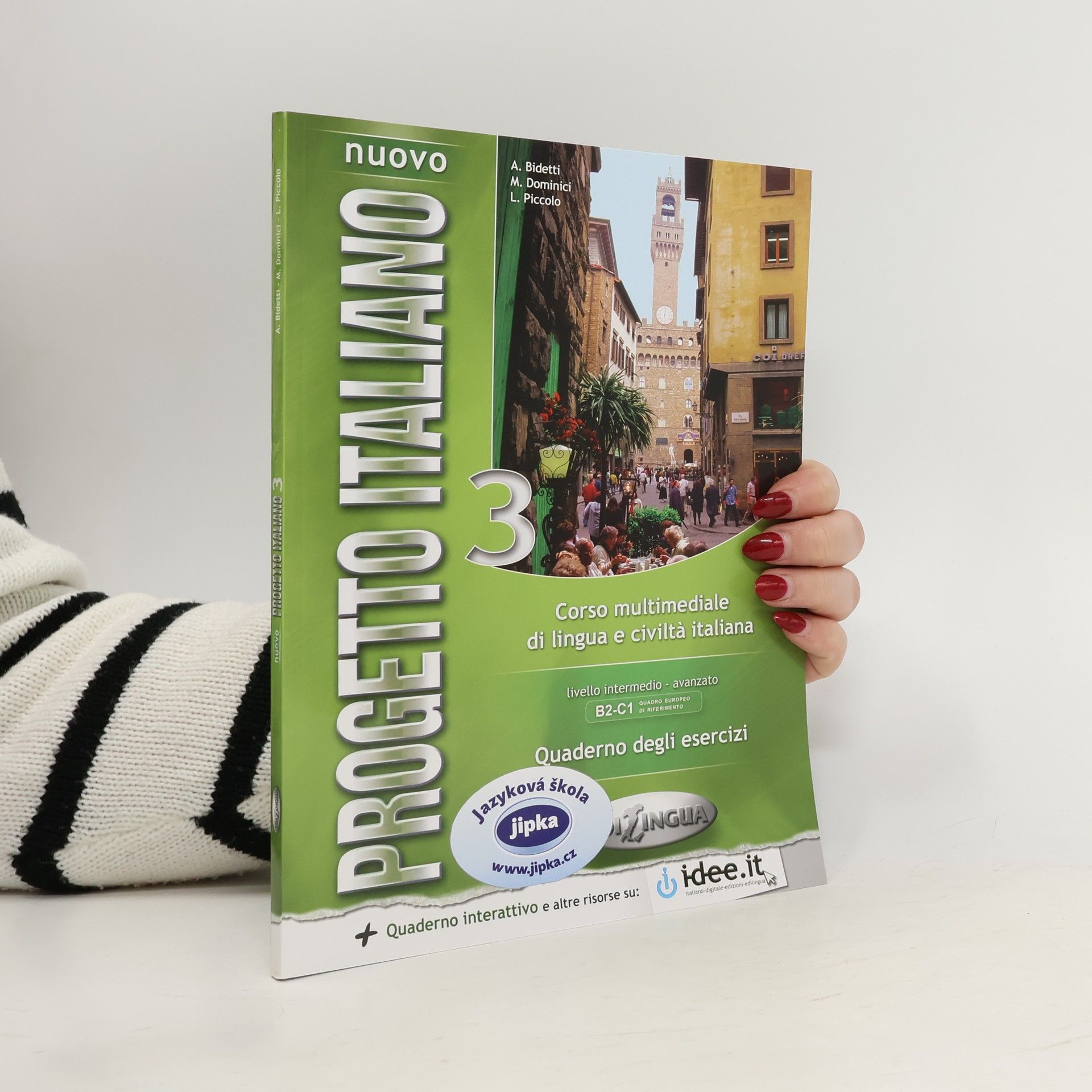 Marco Dominici Nuovo progetto italiano. 3, Corso multimediale di lingua e civiltà italiana : livello intermedio - avanzato : quaderno degli esercizi