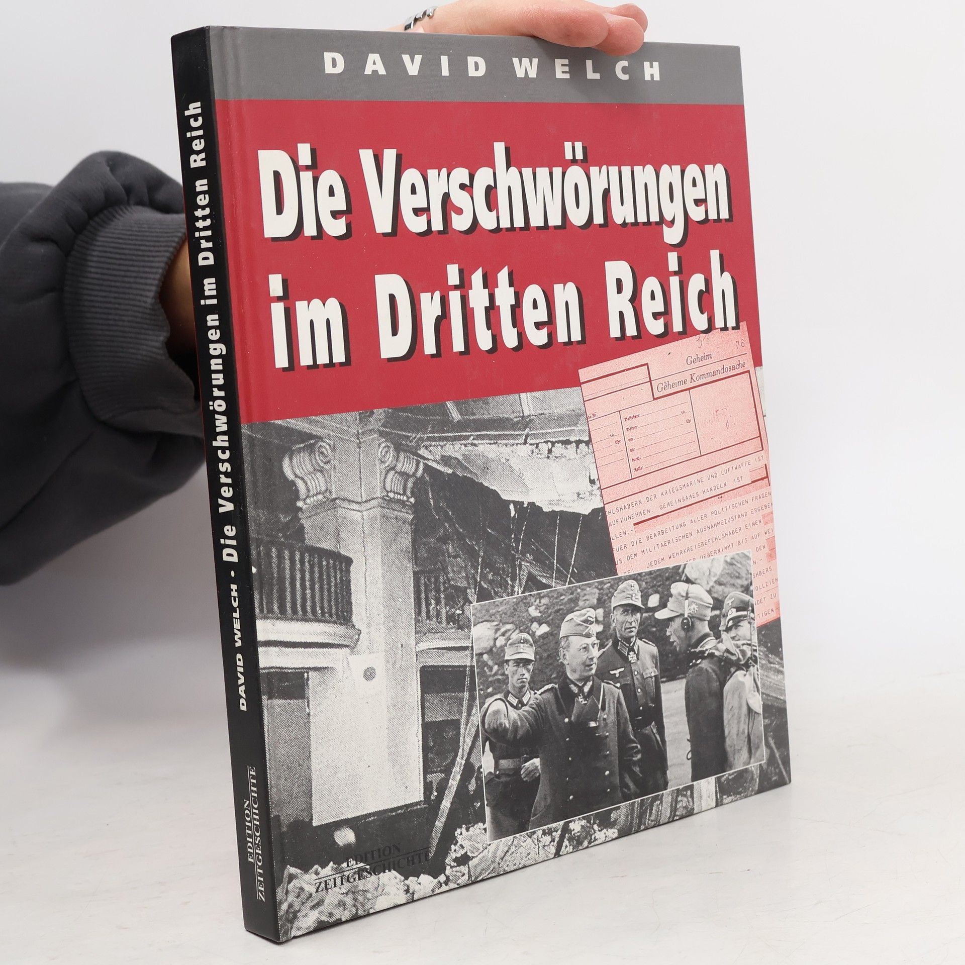 David Welch Die Verschwörungen im Dritten Reich