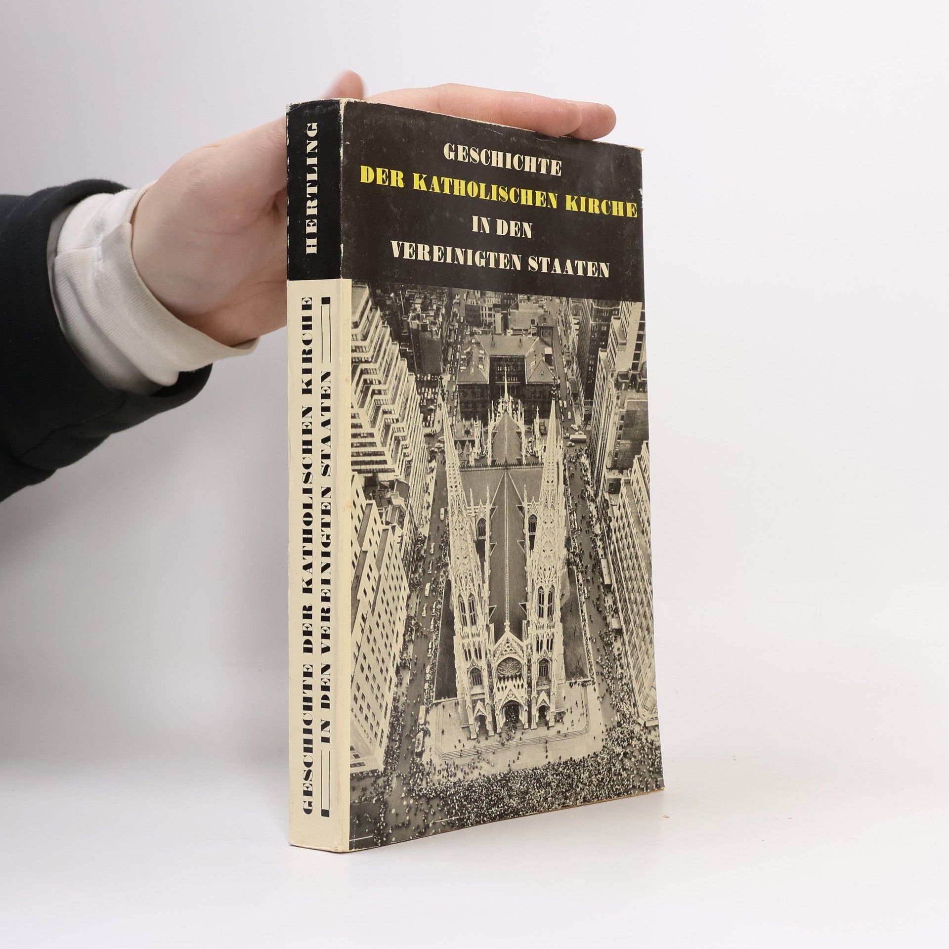 Autorenkollektiv Geschichte der katholischen Kirche in den Vereinigten Staaten