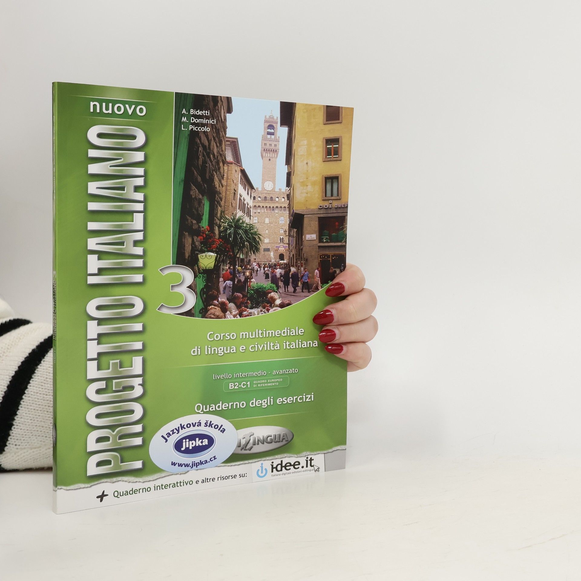 A Bidetti Nuovo progetto italiano. 3, Corso multimediale di lingua e civiltà italiana : livello intermedio - avanzato : quaderno degli esercizi