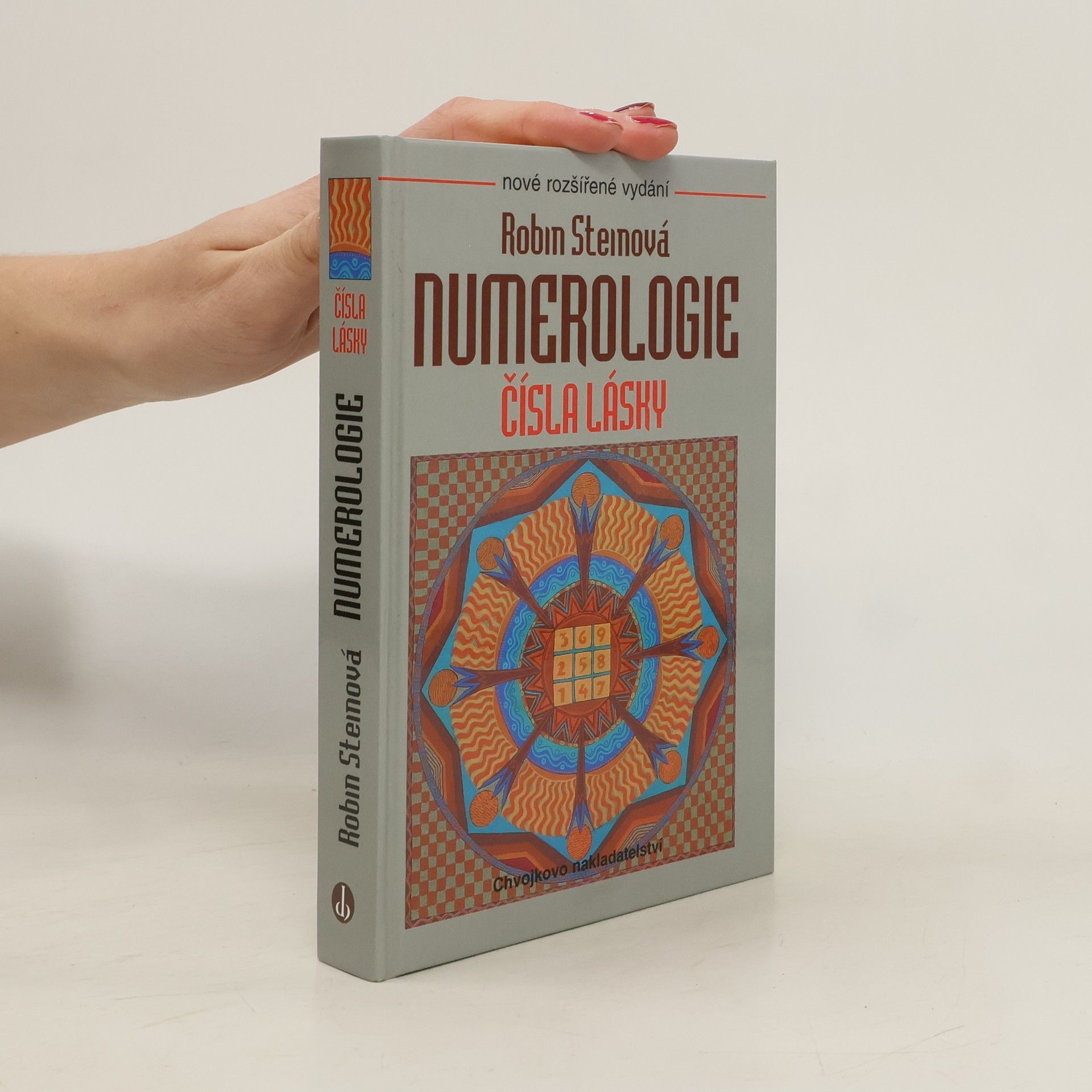 Robin Stein Numerologie. Čísla lásky