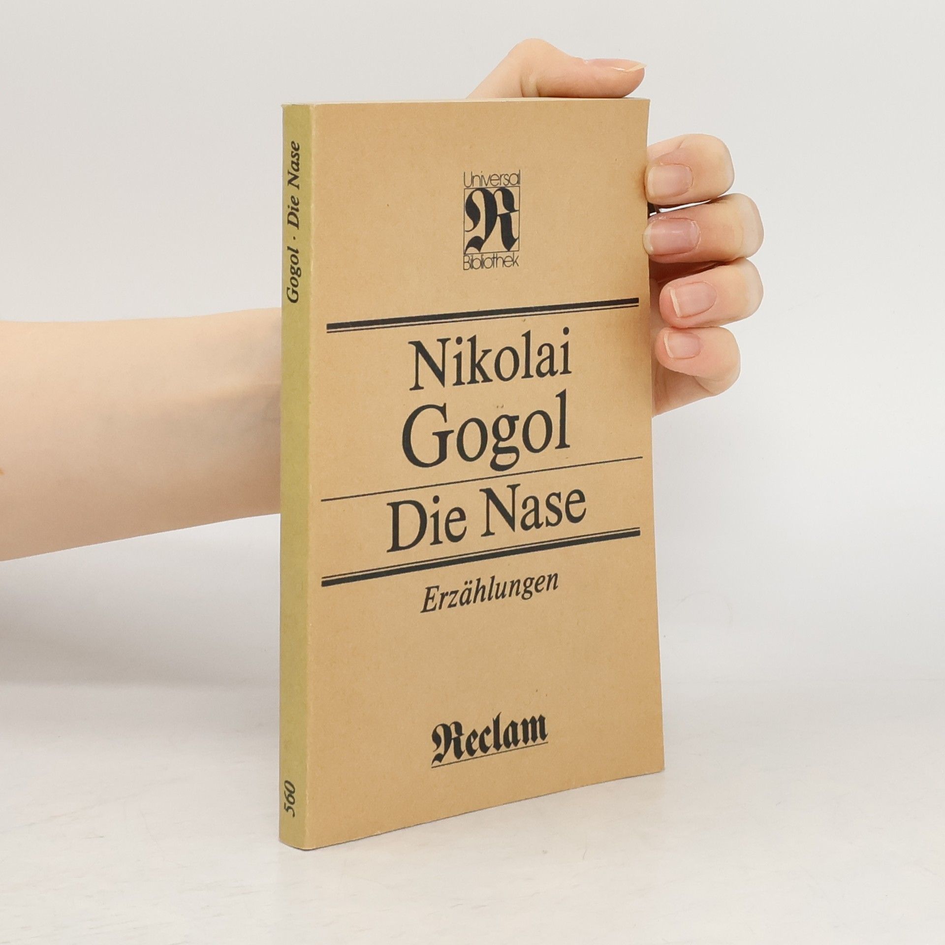 Nikolai Wassiljewitsch Gogol Die Nase