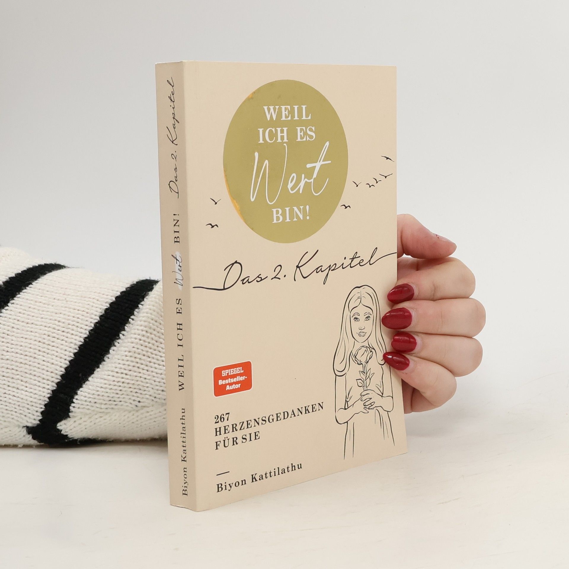 Weil ich es wert bin! Das 2. Kapitel