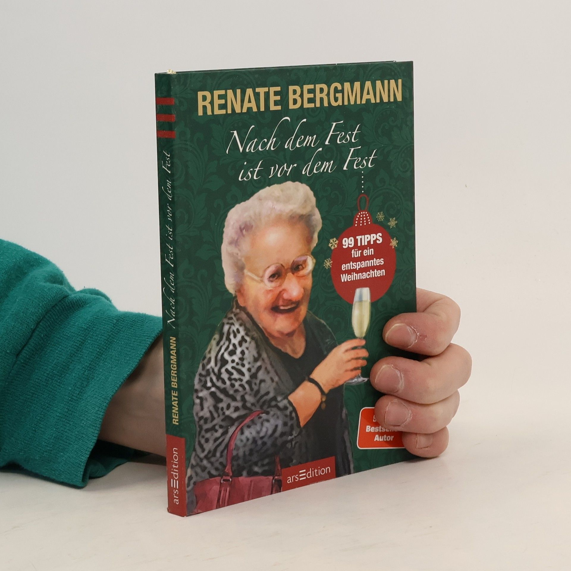 Nach dem Fest ist vor dem Fest. 99 Tipps für ein entspanntes Weihnachten