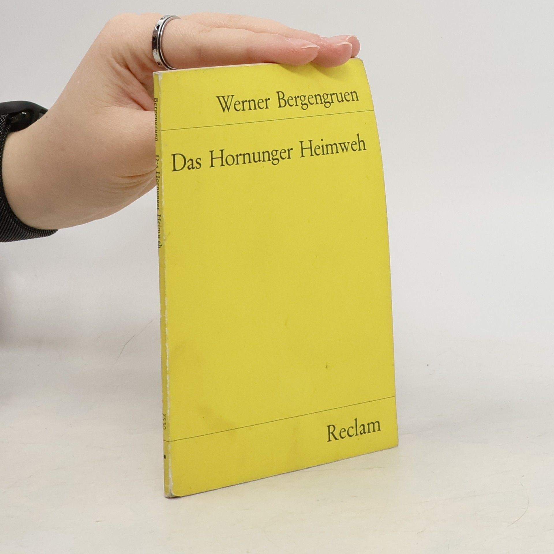 Werner Bergengruen Reclams Universal-Bibliothek: Das Hornunger Heimweh