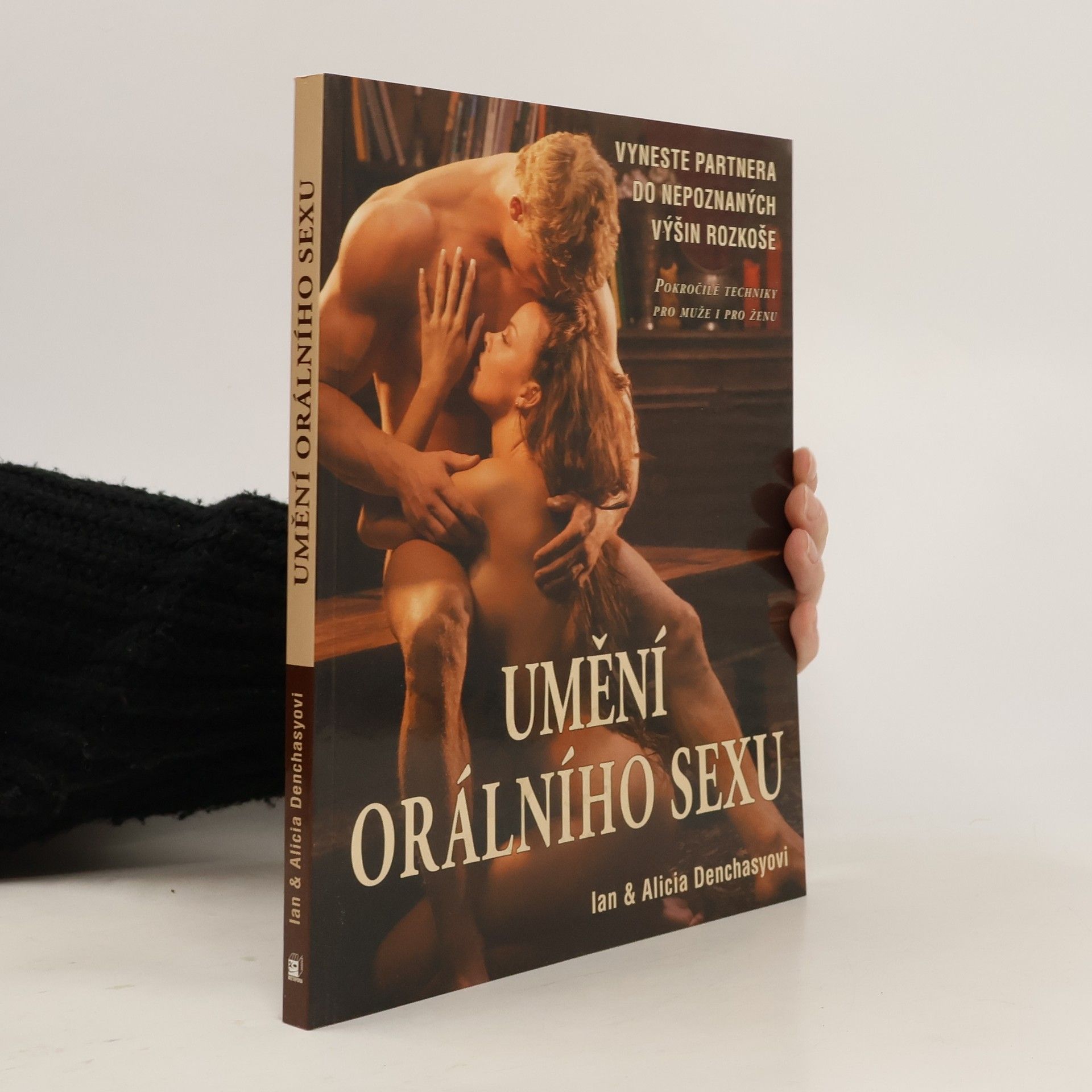 Ian Denchasy Umění orálního sexu