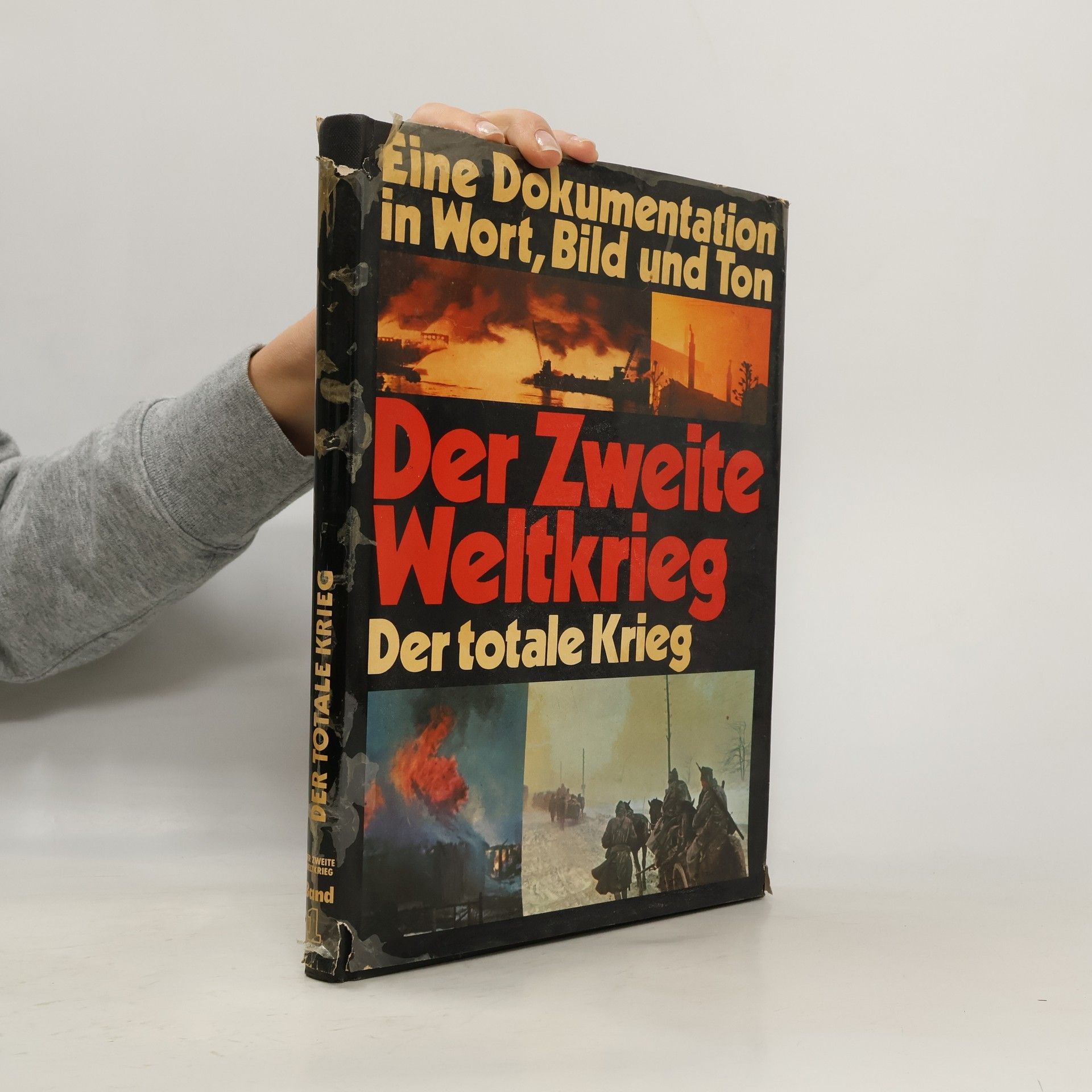 Autorenkollektiv Der Zweite Weltkrieg. Der totale Krieg 2